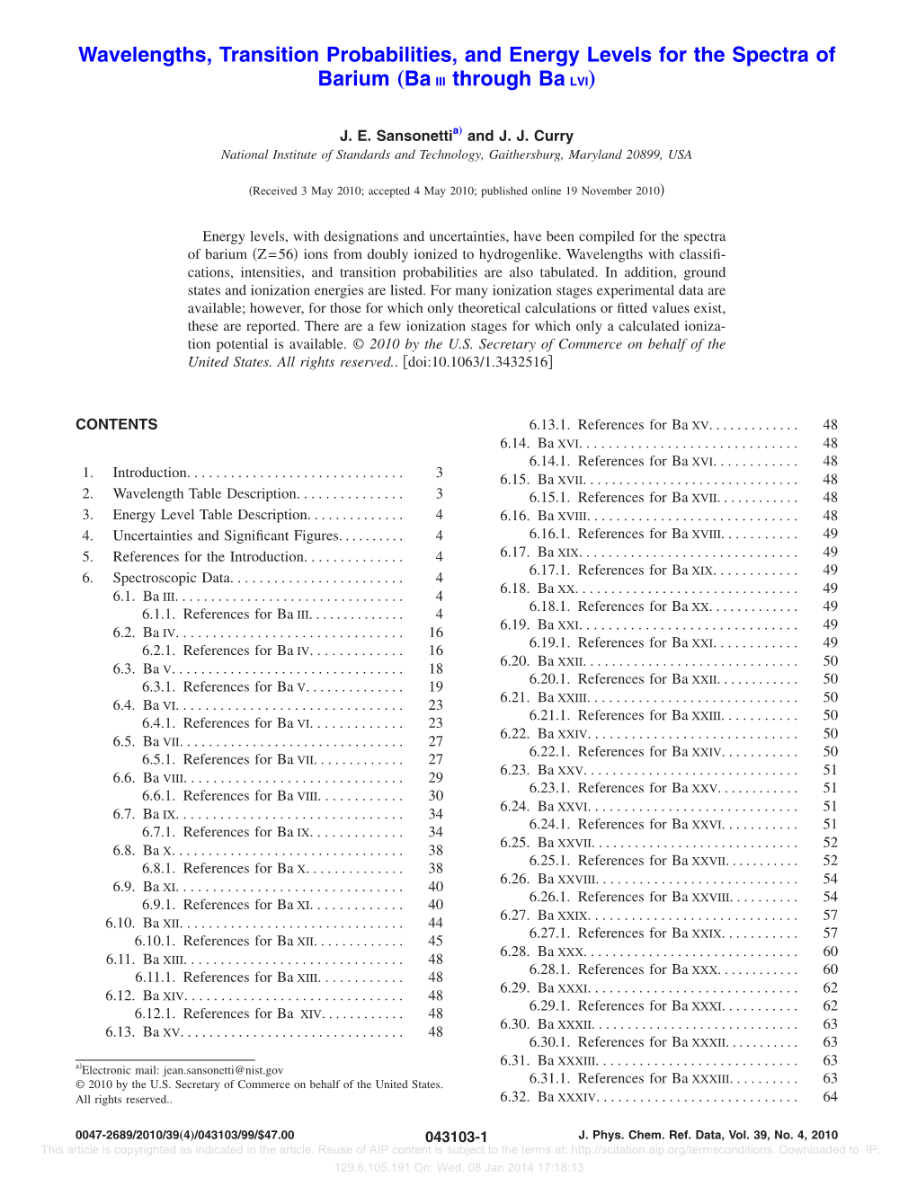 Wavelengths, Transition Probabilities, and Energy Levels for the Spectra of Barium „Ba III Through Ba LVI…