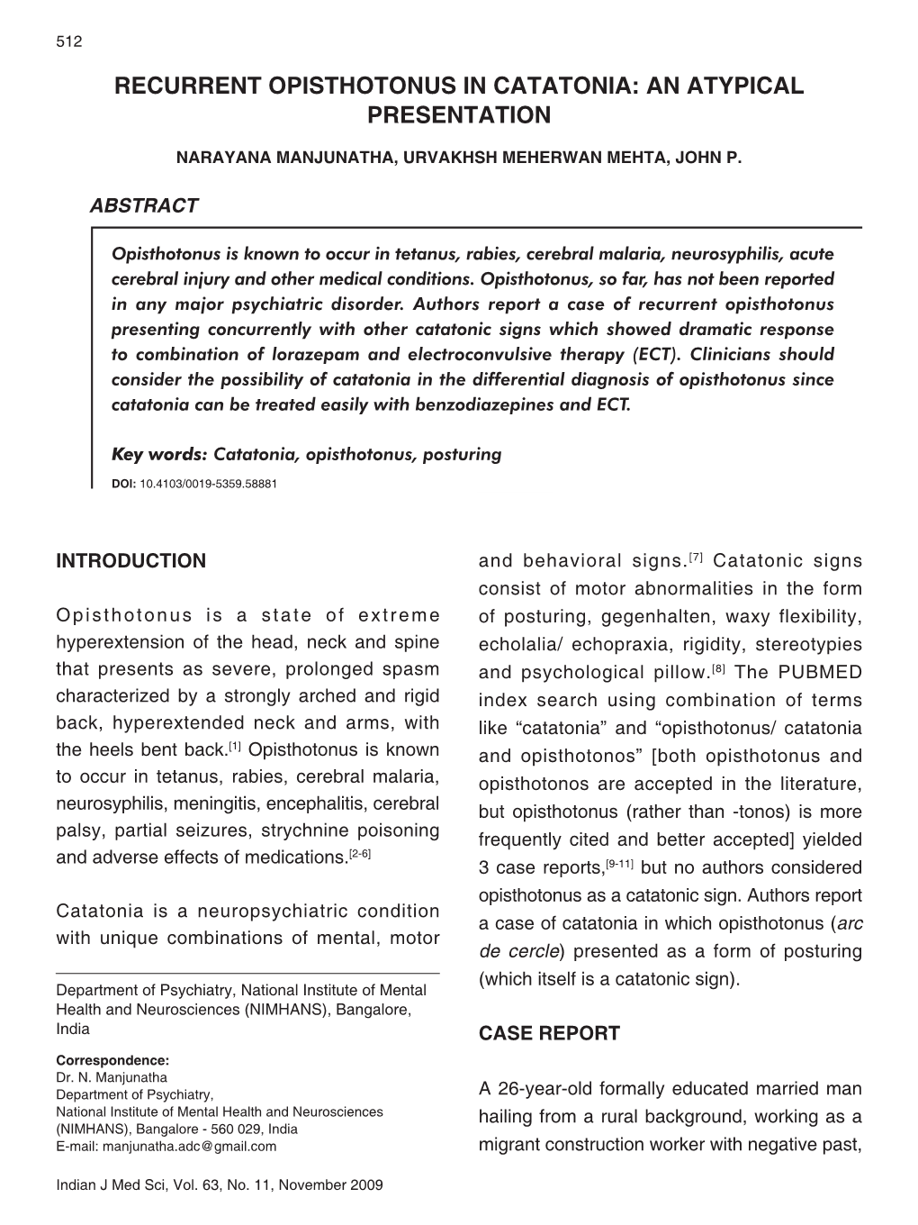 Recurrent Opisthotonus in Catatonia: an Atypical Presentation