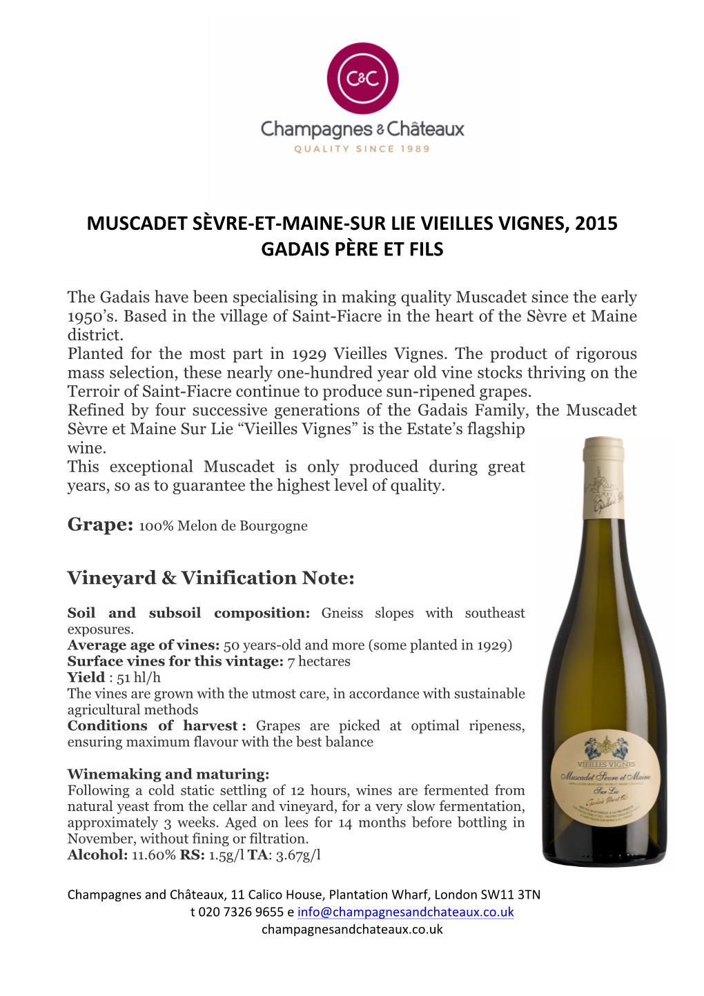 Muscadet Sèvre-Et-Maine-Sur Lie Vieilles Vignes, 2015 Gadais Père Et Fils