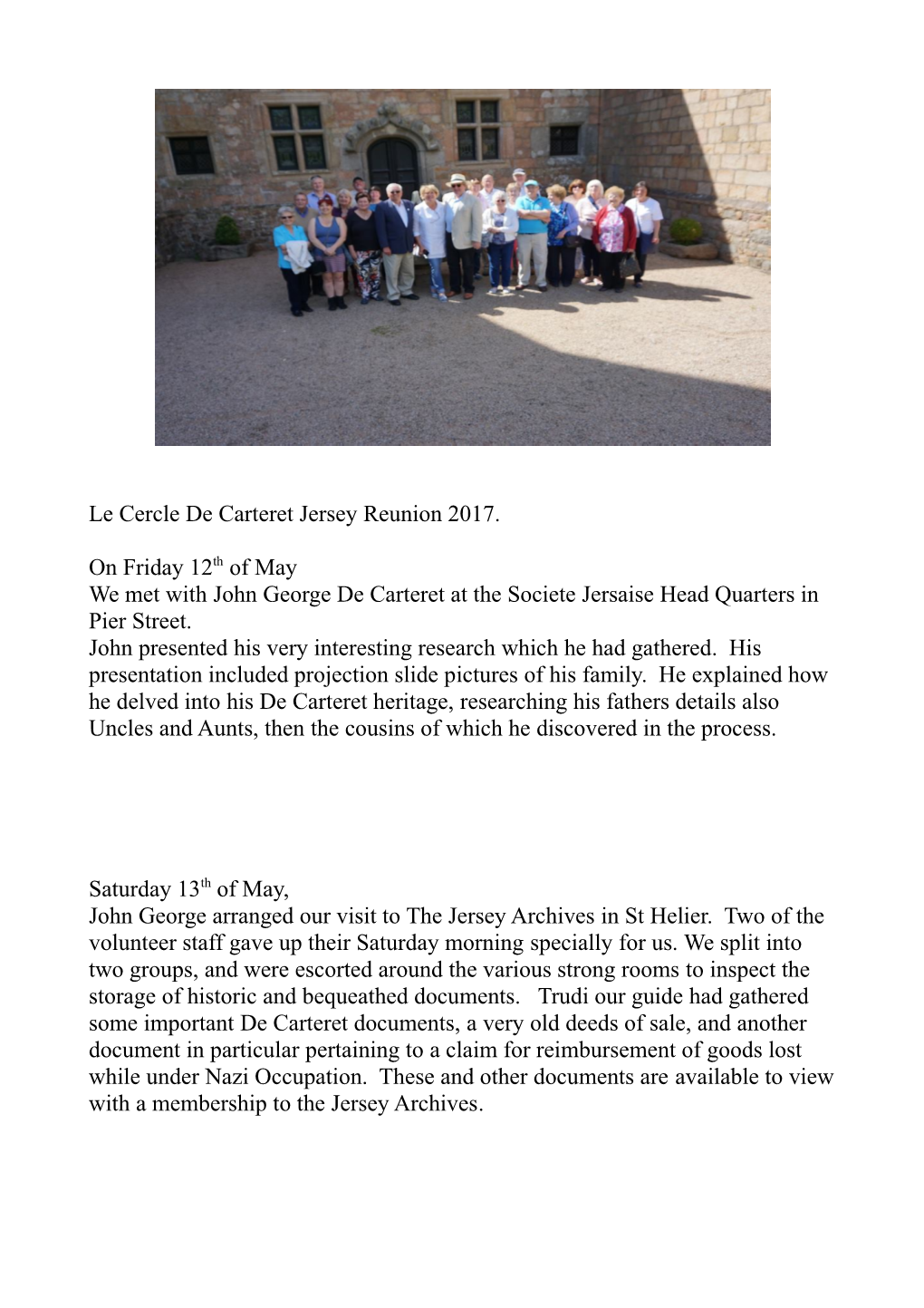 Le Cercle De Carteret Jersey Reunion 2017. on Friday 12Th of May We