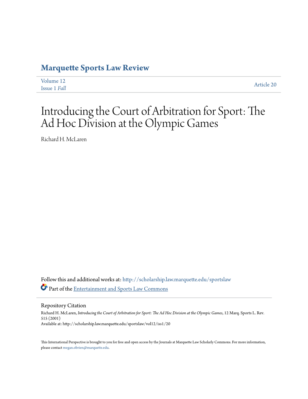 Introducing the Court of Arbitration for Sport: the Ad Hoc Division at the Olympic Games Richard H