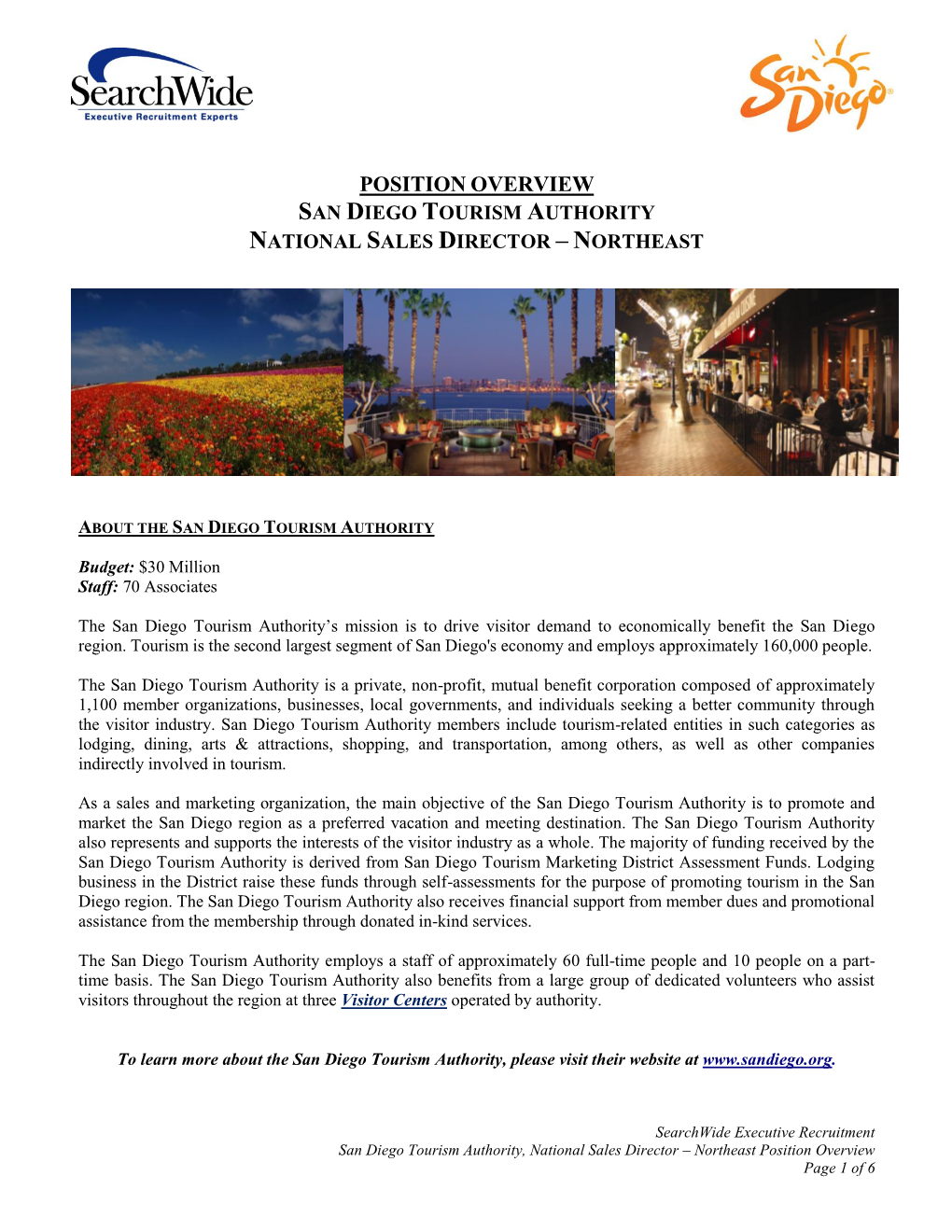 Position Overview San Diego Tourism Authority National Sales Director – Northeast