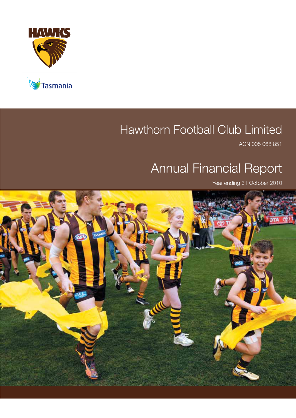 2010 Annual Financial Report Ends