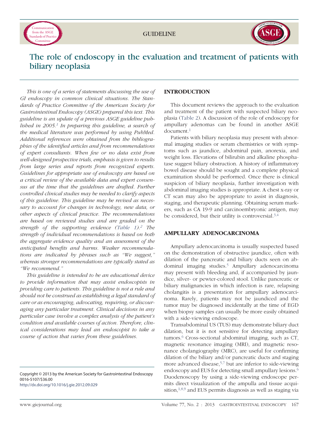 The Role of Endoscopy in the Evaluation and Treatment of Patients with Biliary Neoplasia