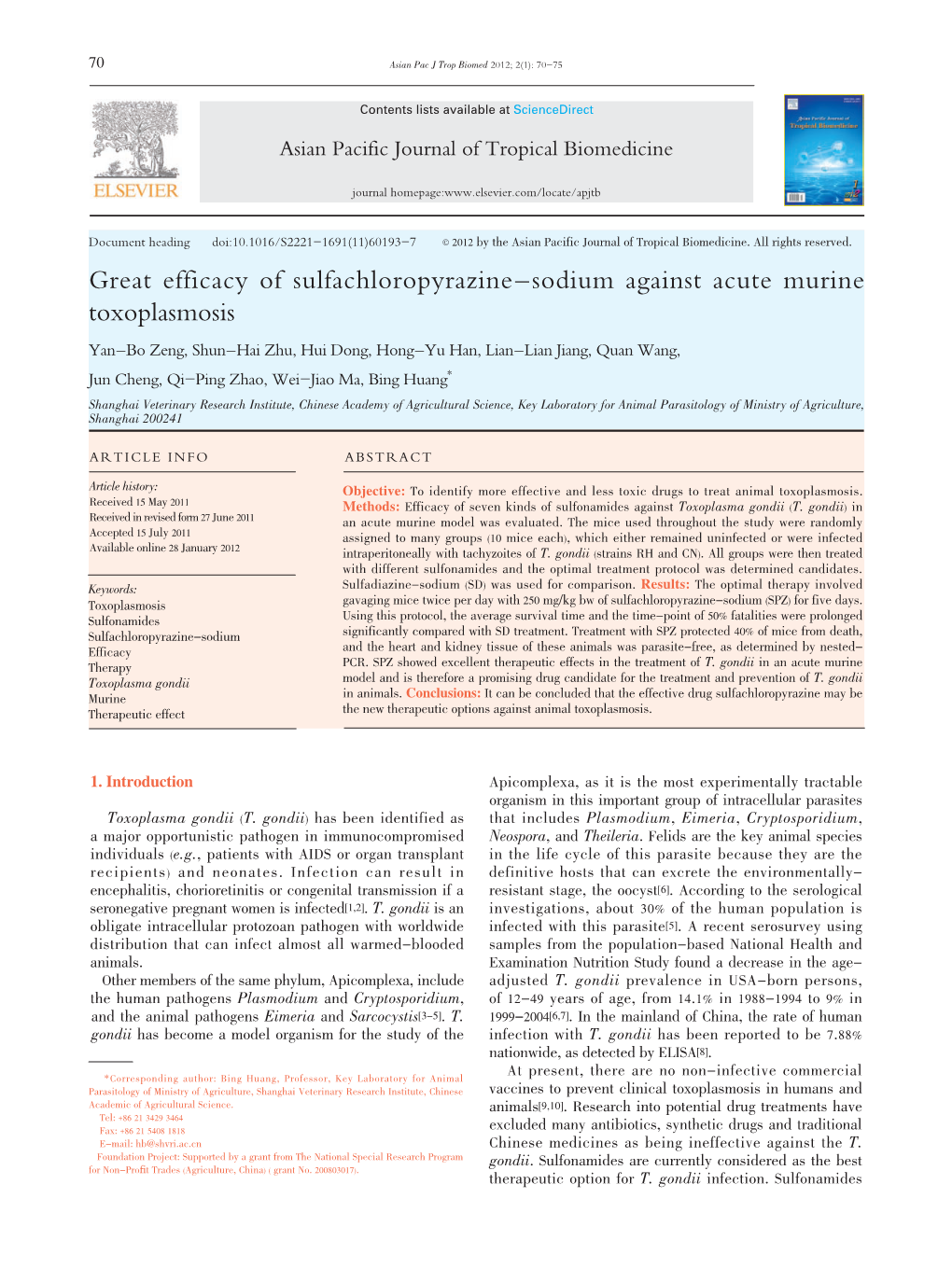 Great Efficacy of Sulfachloropyrazine-Sodium Against Acute Murine