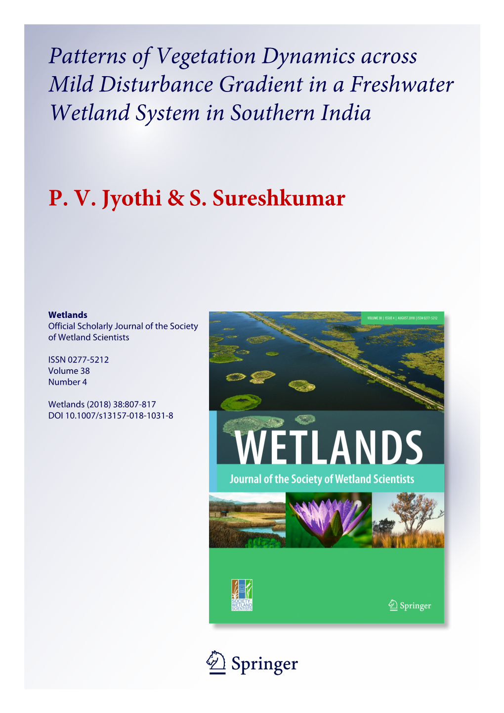 Patterns of Vegetation Dynamics Across Mild Disturbance Gradient in a Freshwater Wetland System in Southern India