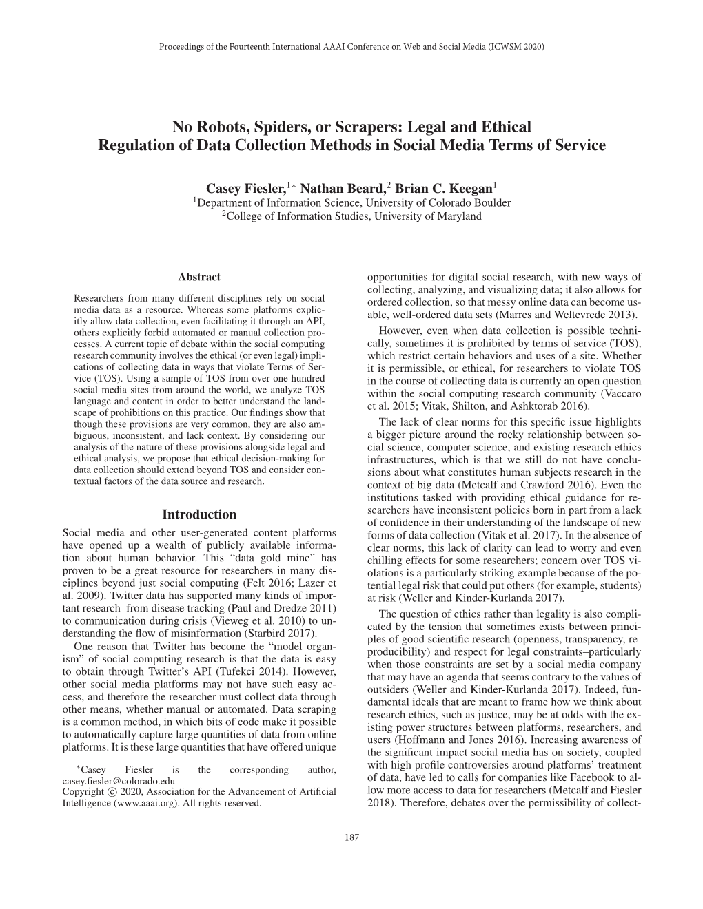 No Robots, Spiders, Or Scrapers: Legal and Ethical Regulation of Data Collection Methods in Social Media Terms of Service