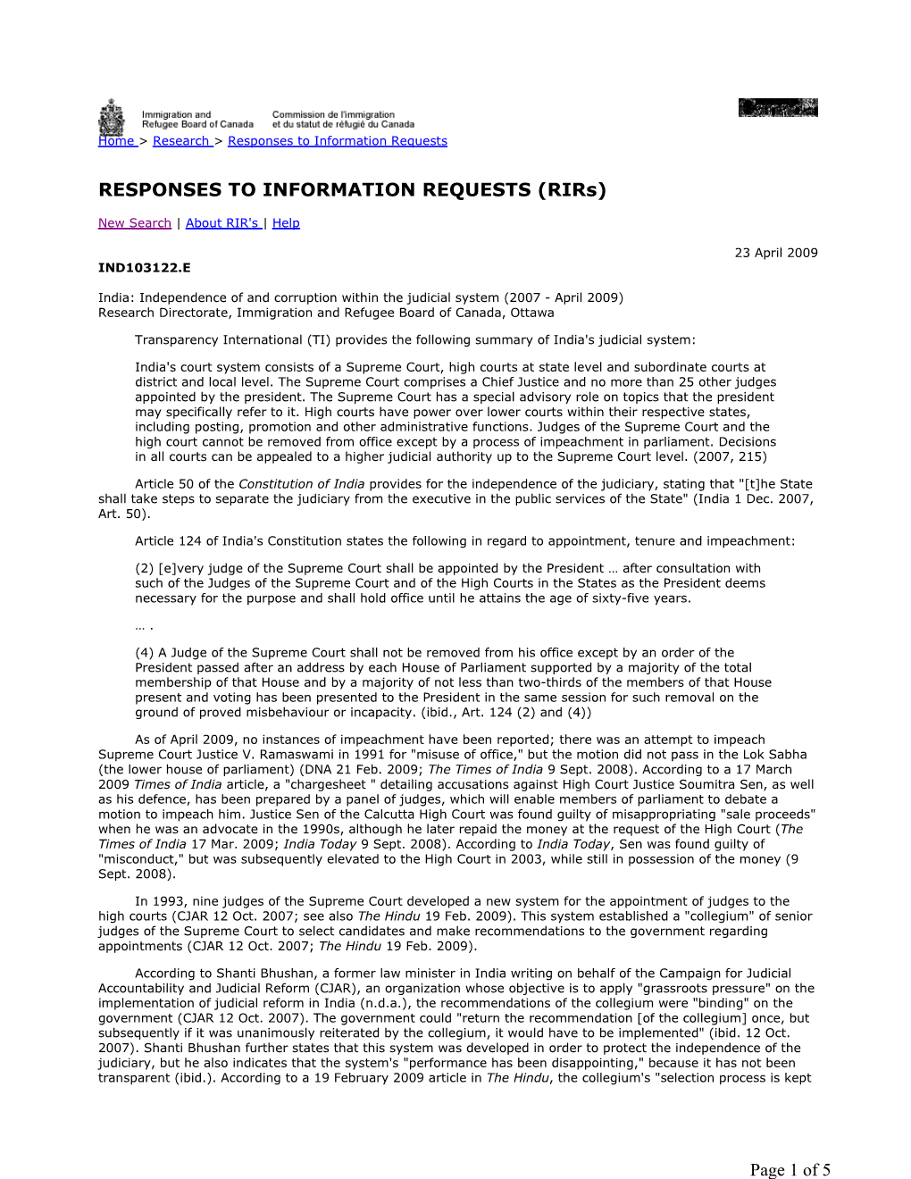 India: Independence of and Corruption Within the Judicial System (2007 - April 2009) Research Directorate, Immigration and Refugee Board of Canada, Ottawa