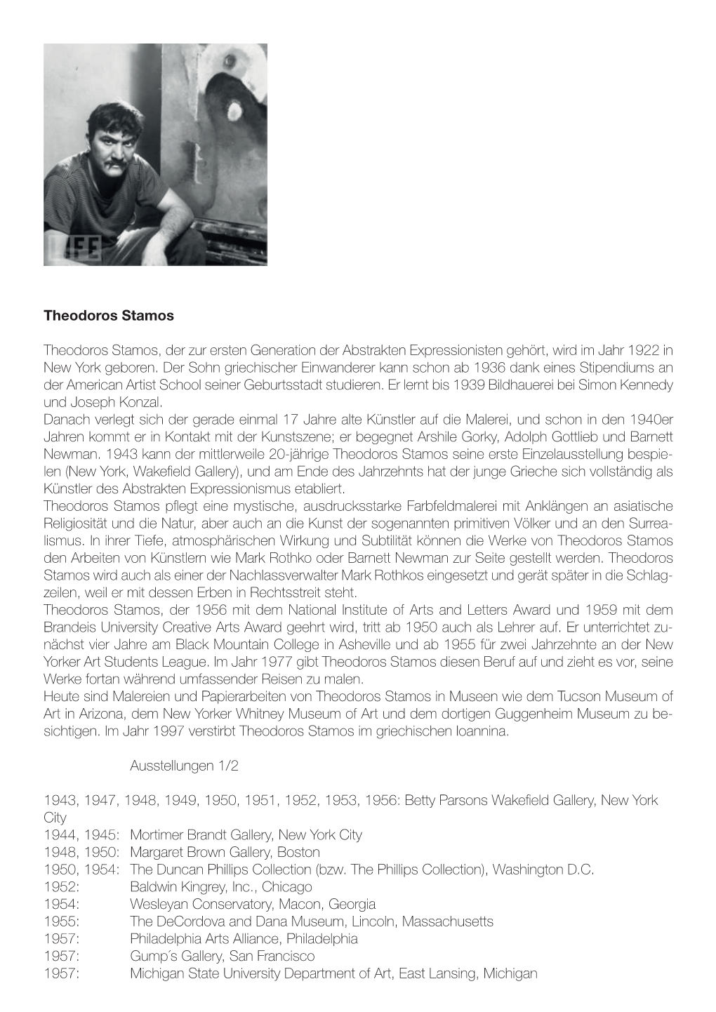 Theodoros Stamos Theodoros Stamos, Der Zur Ersten Generation Der Abstrakten Expressionisten Gehört, Wird Im Jahr 1922 in New Yo