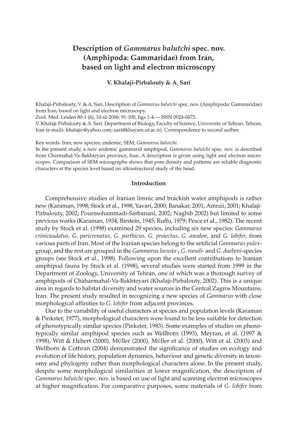 Description of Gammarus Balutchi Spec. Nov. (Amphipoda: Gammaridae) from Iran, Based on Light and Electron Microscopy