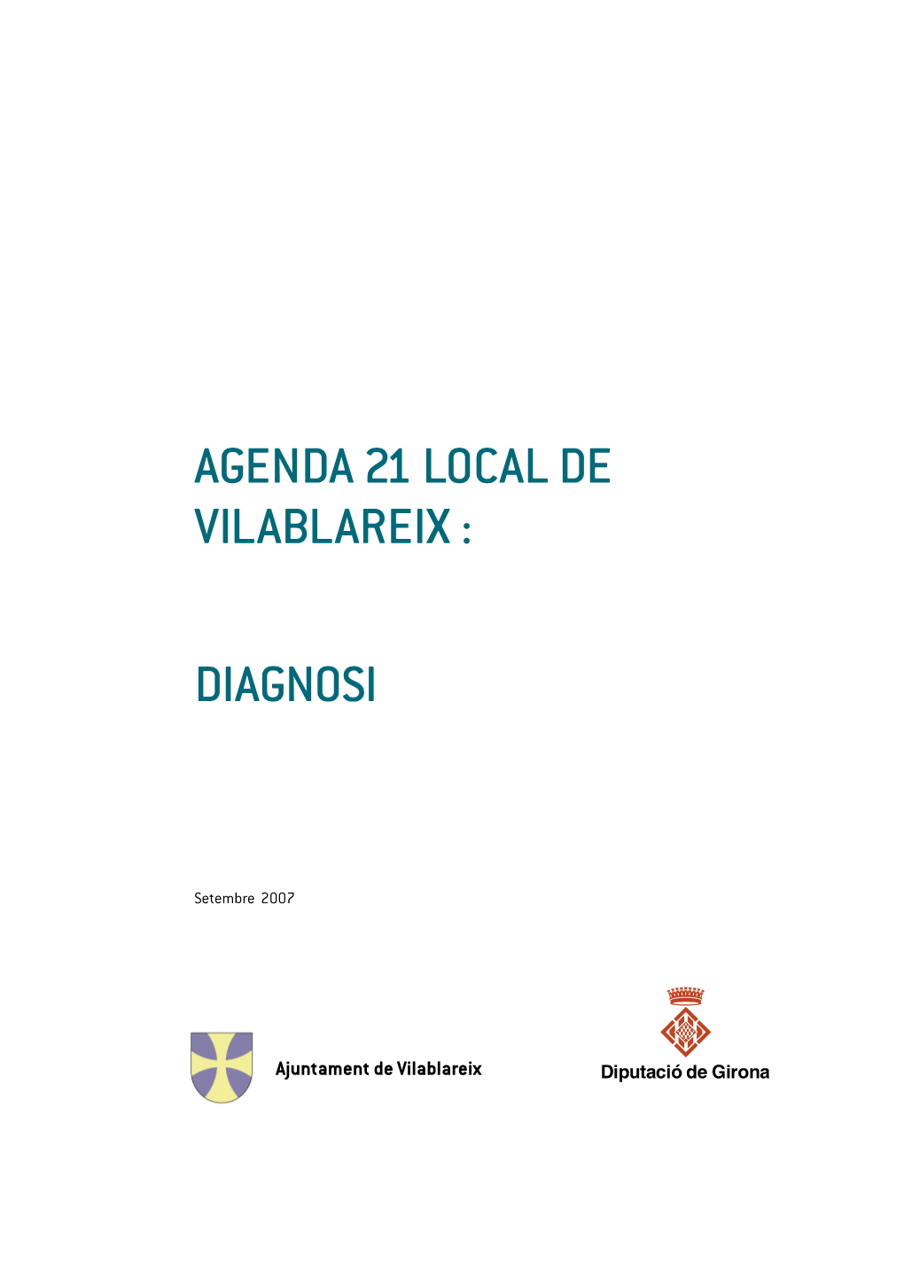 Agenda 21 Local De Vilablareix : Diagnosi