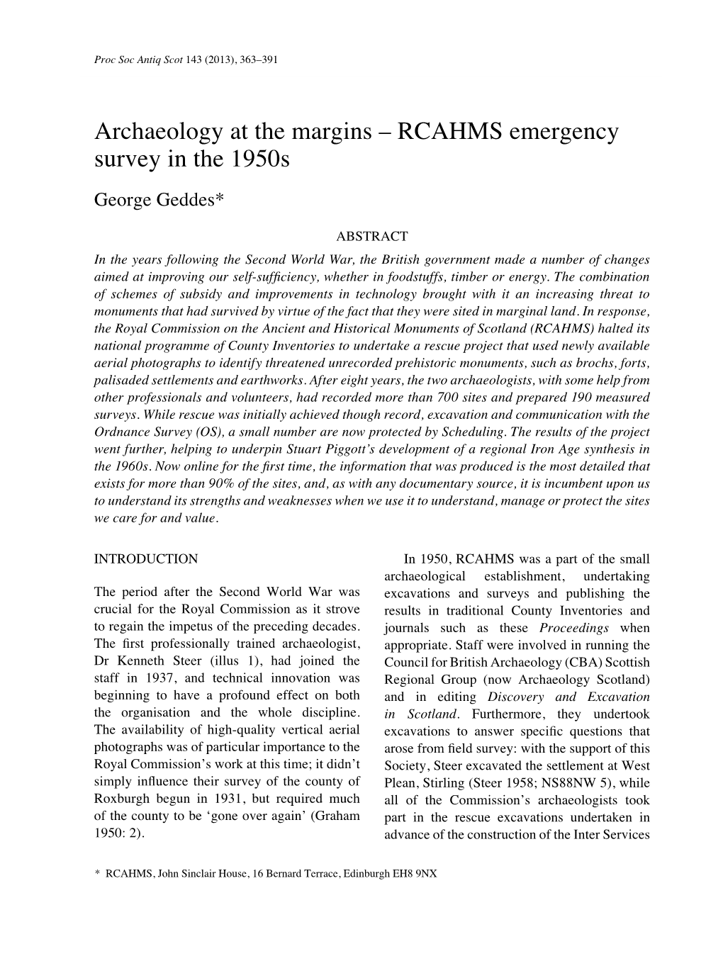 Archaeology at the Margins – RCAHMS Emergency Survey in the 1950S George Geddes*