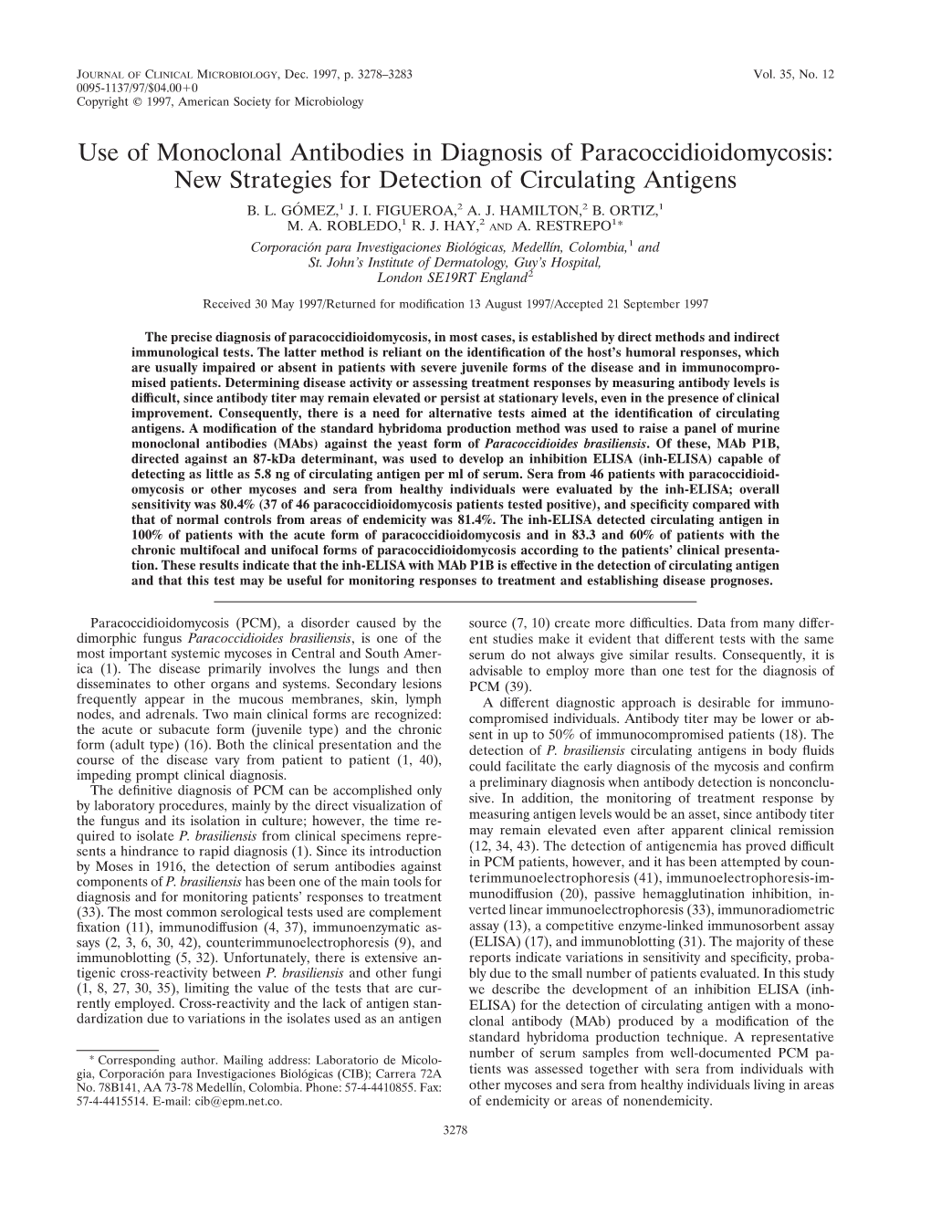 Use of Monoclonal Antibodies in Diagnosis of Paracoccidioidomycosis: New Strategies for Detection of Circulating Antigens B