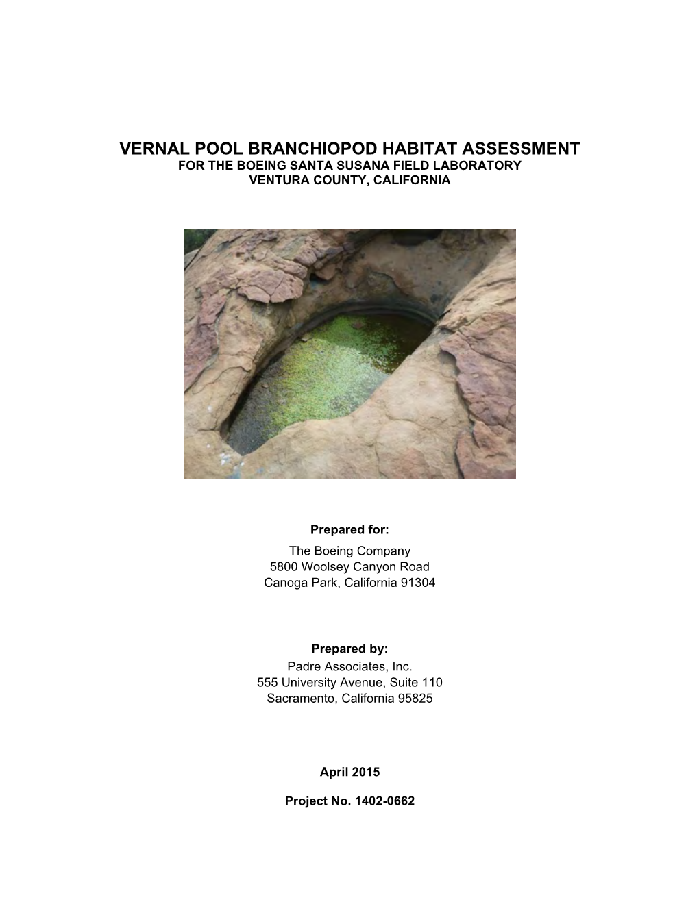 Vernal Pool Branchiopod Habitat Assessment for the Boeing Santa Susana Field Laboratory Ventura County, California