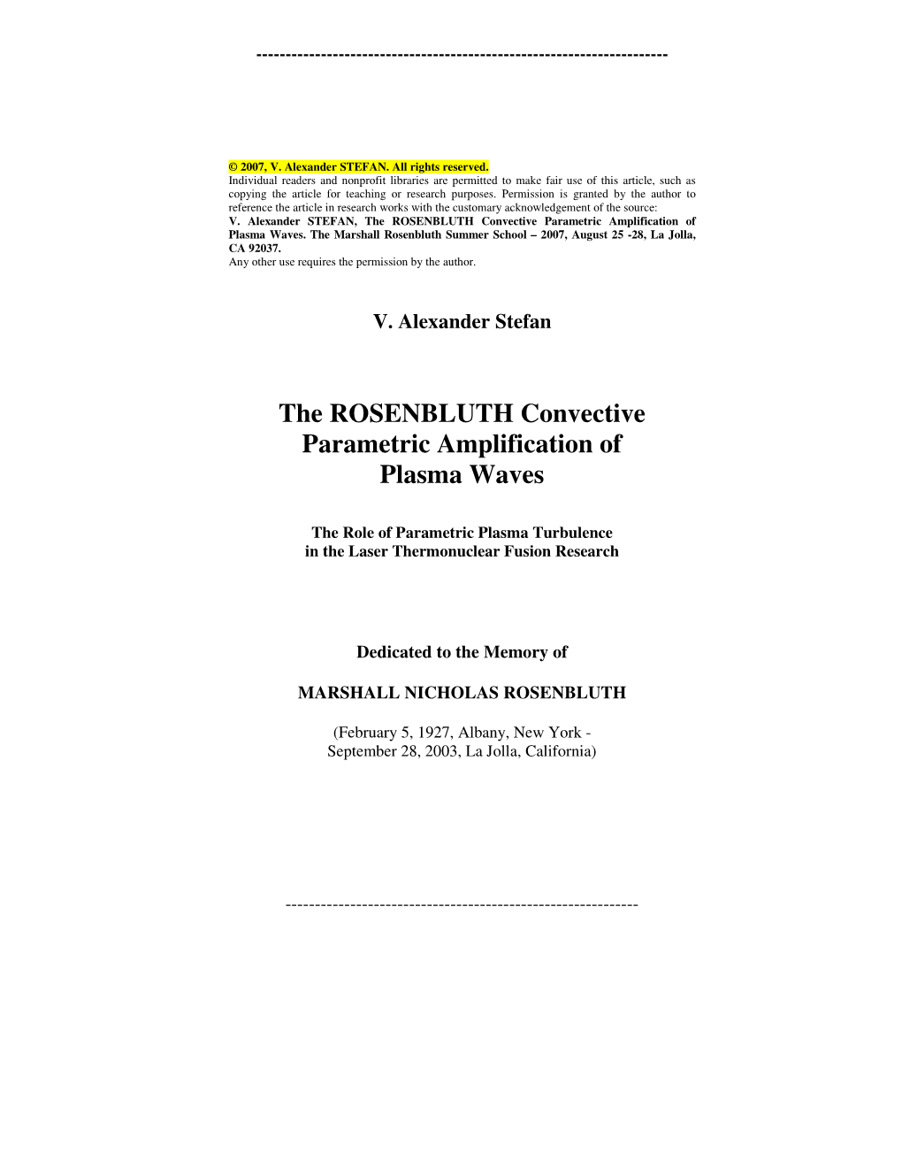 The ROSENBLUTH Convective Parametric Amplification of Plasma Waves