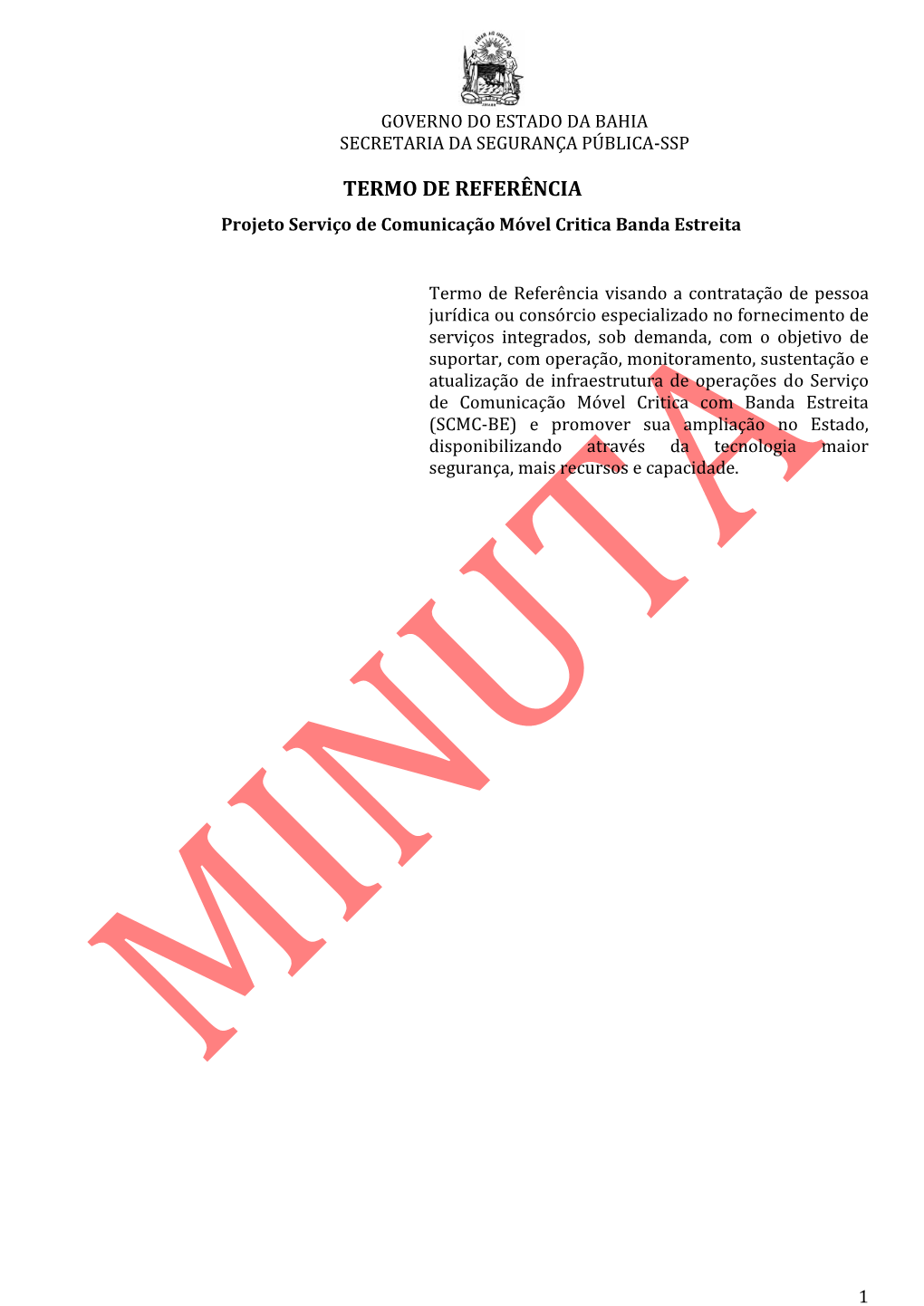 TERMO DE REFERÊNCIA Projeto Serviço De Comunicação Móvel Critica Banda Estreita