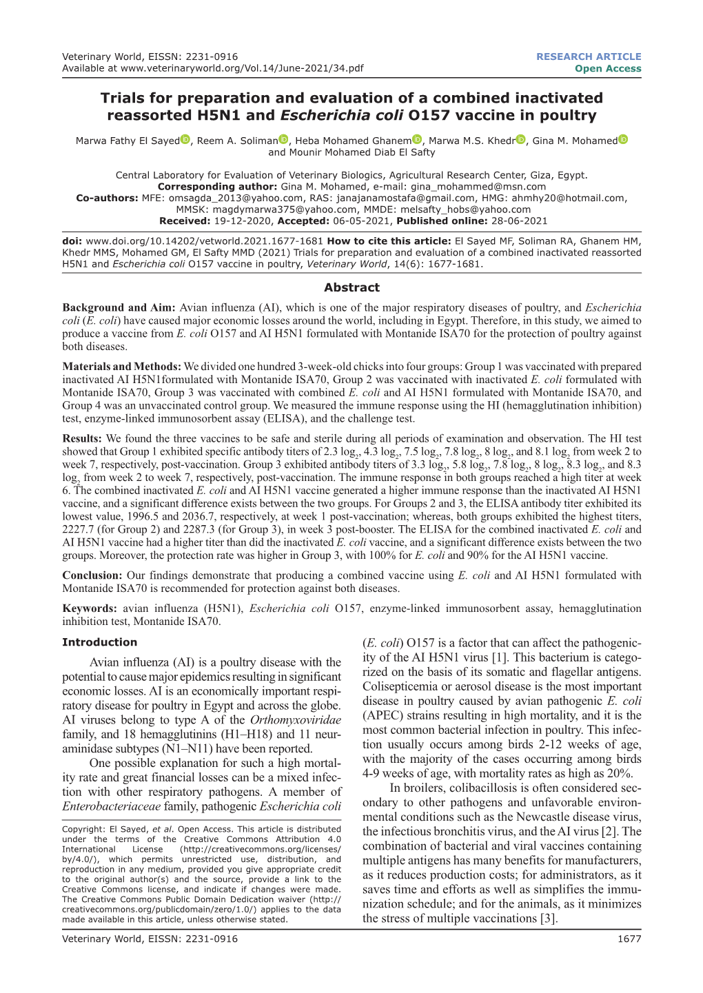 Trials for Preparation and Evaluation of a Combined Inactivated Reassorted H5N1 and Escherichia Coli O157 Vaccine in Poultry