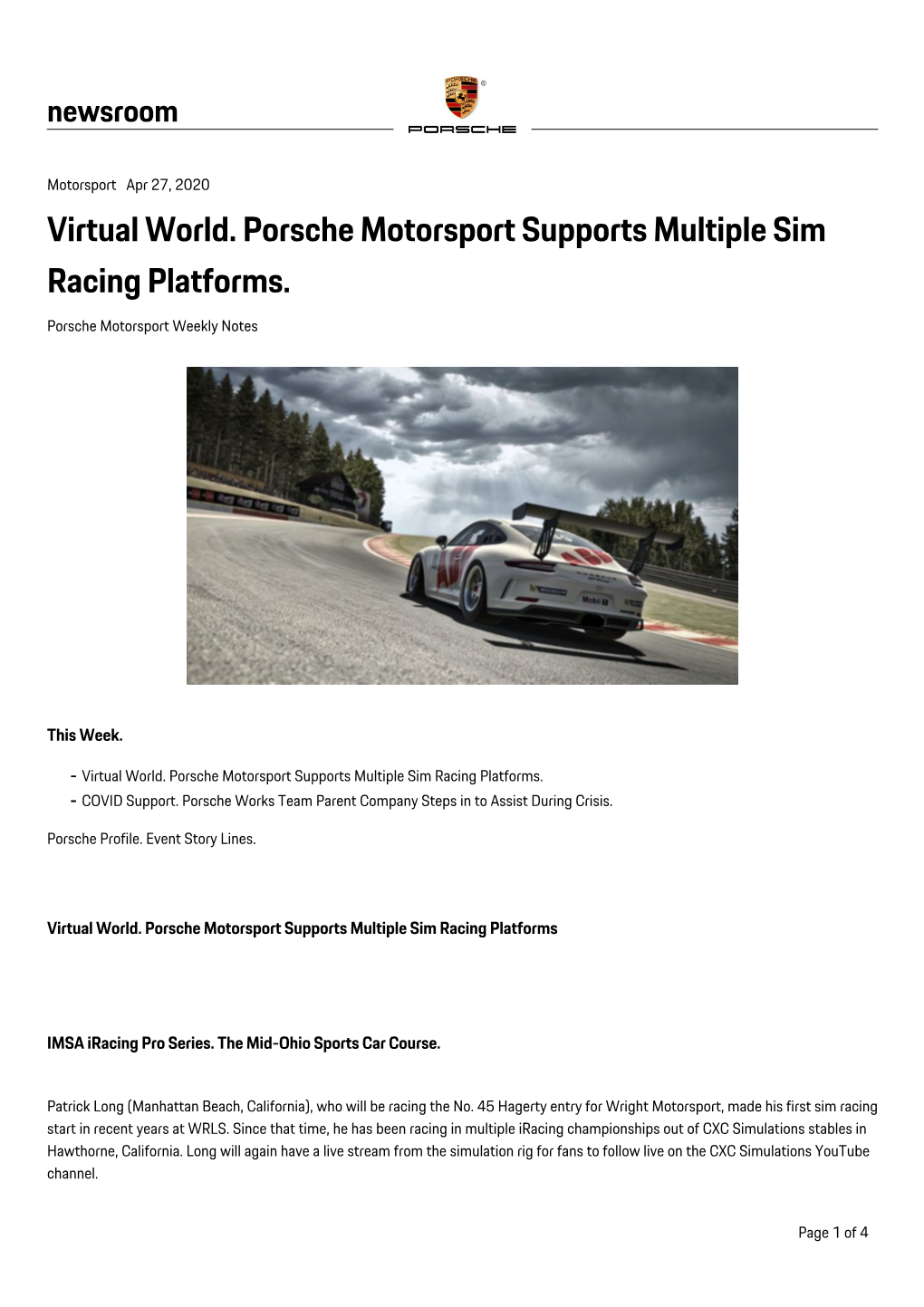 Virtual World. Porsche Motorsport Supports Multiple Sim Racing Platforms