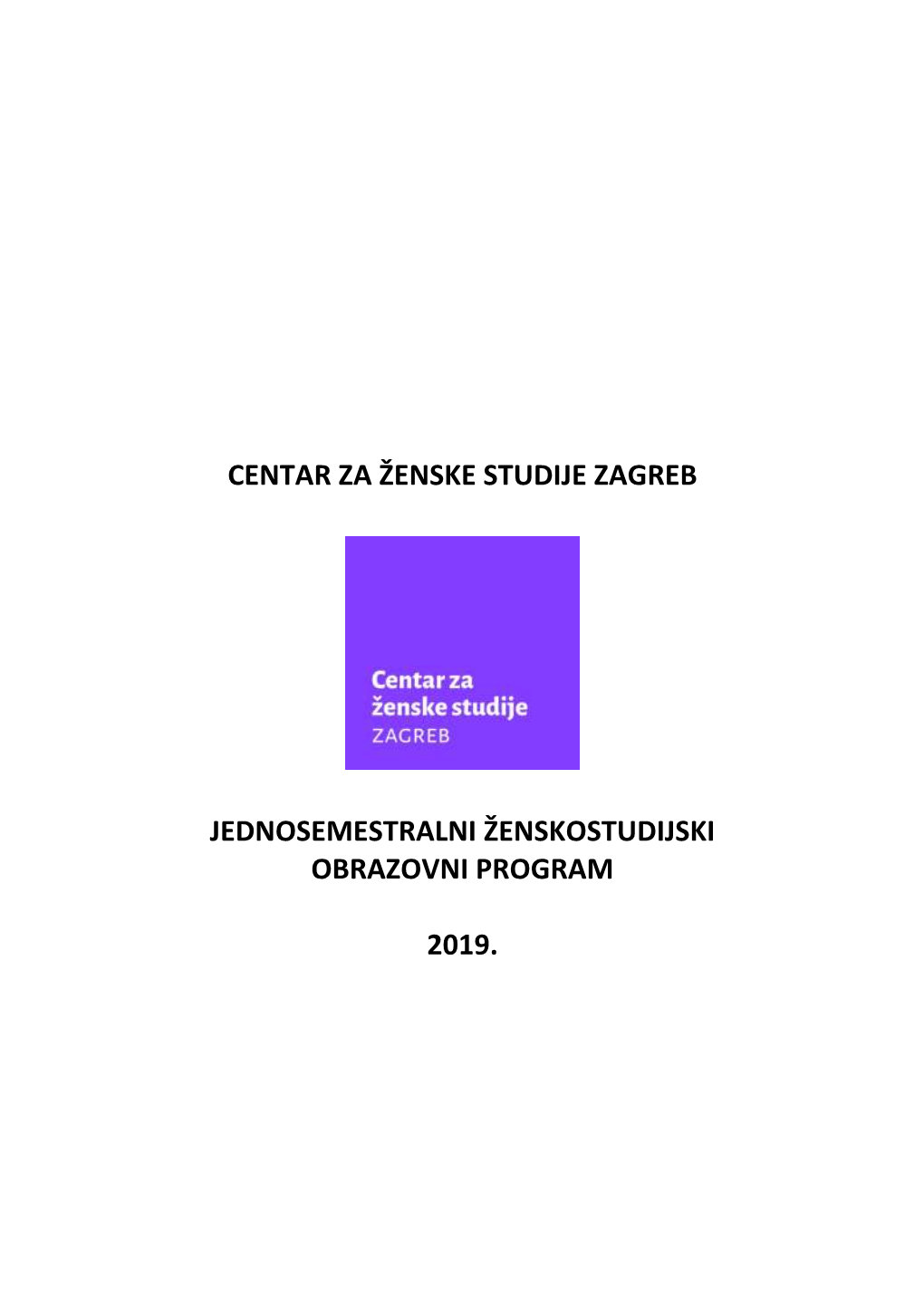 Centar Za Ženske Studije Zagreb Jednosemestralni