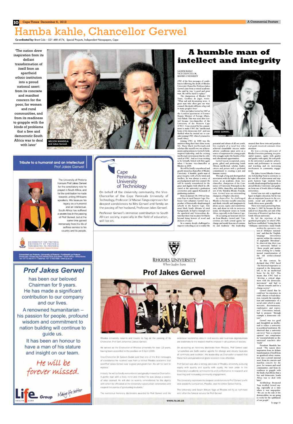 Hamba Kahle, Chancellor Gerwel Co-Ordinated By: Brent Cole – 021 488 4174, Special Projects, Independent Newspapers, Cape