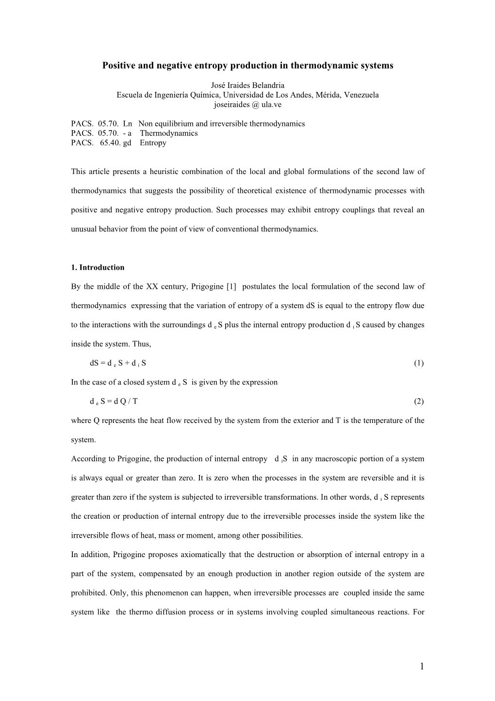 1 Positive and Negative Entropy Production in Thermodynamic Systems