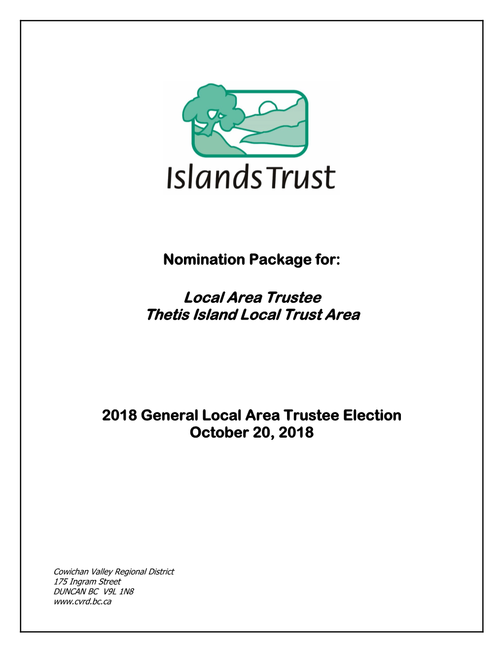 Local Area Trustee Thetis Island Local Trust Area