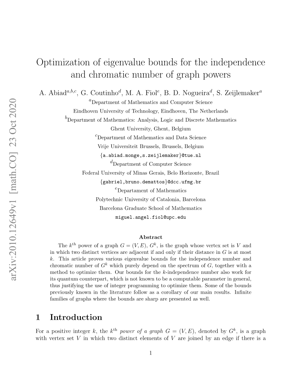 Optimization of Eigenvalue Bounds for the Independence and Chromatic Number of Graph Powers