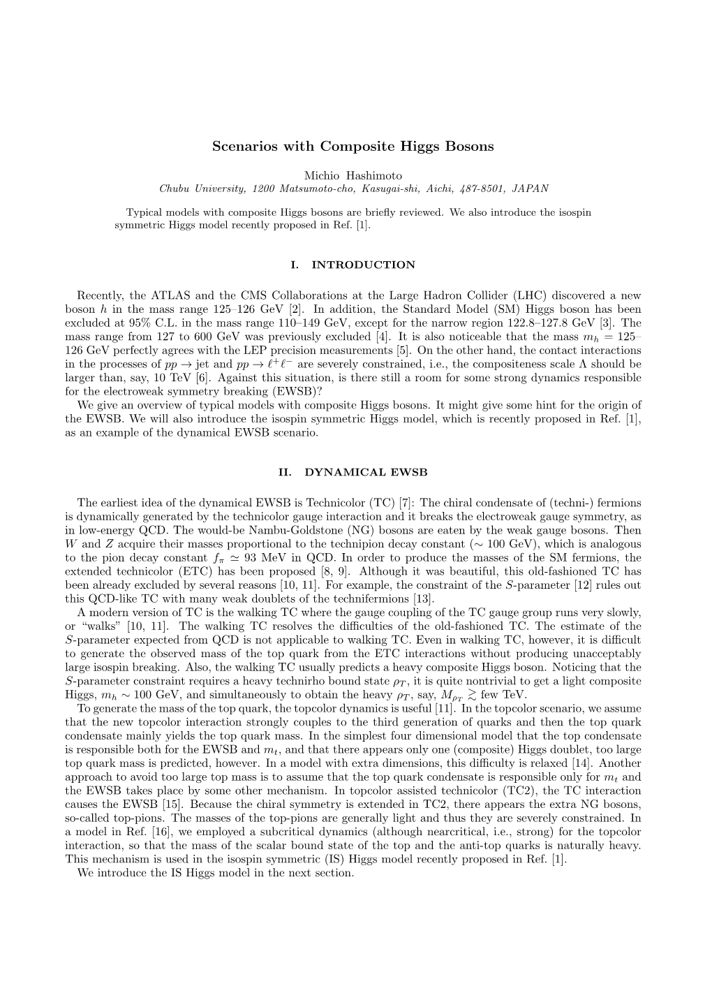 Scenarios with Composite Higgs Bosons