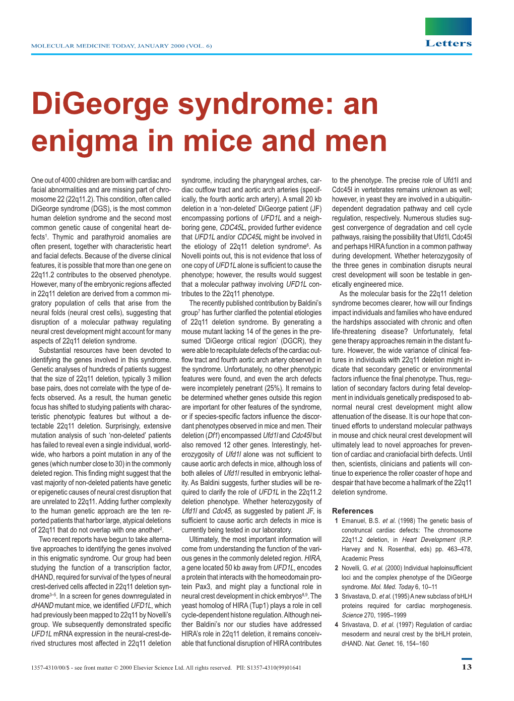 Digeorge Syndrome: an Enigma in Mice and Men