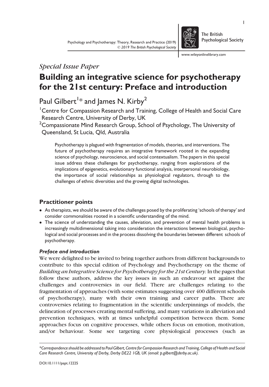 Building an Integrative Science for Psychotherapy for the 21St Century: Preface and Introduction Paul Gilbert1* and James N