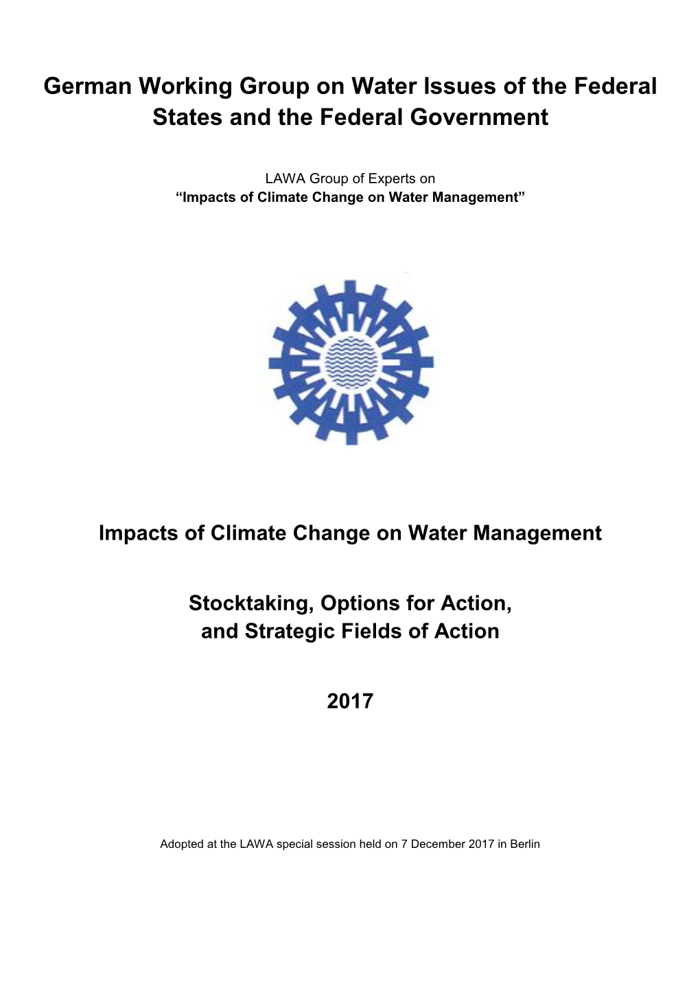 Impacts of Climate Change on Water Management Stocktaking, Options