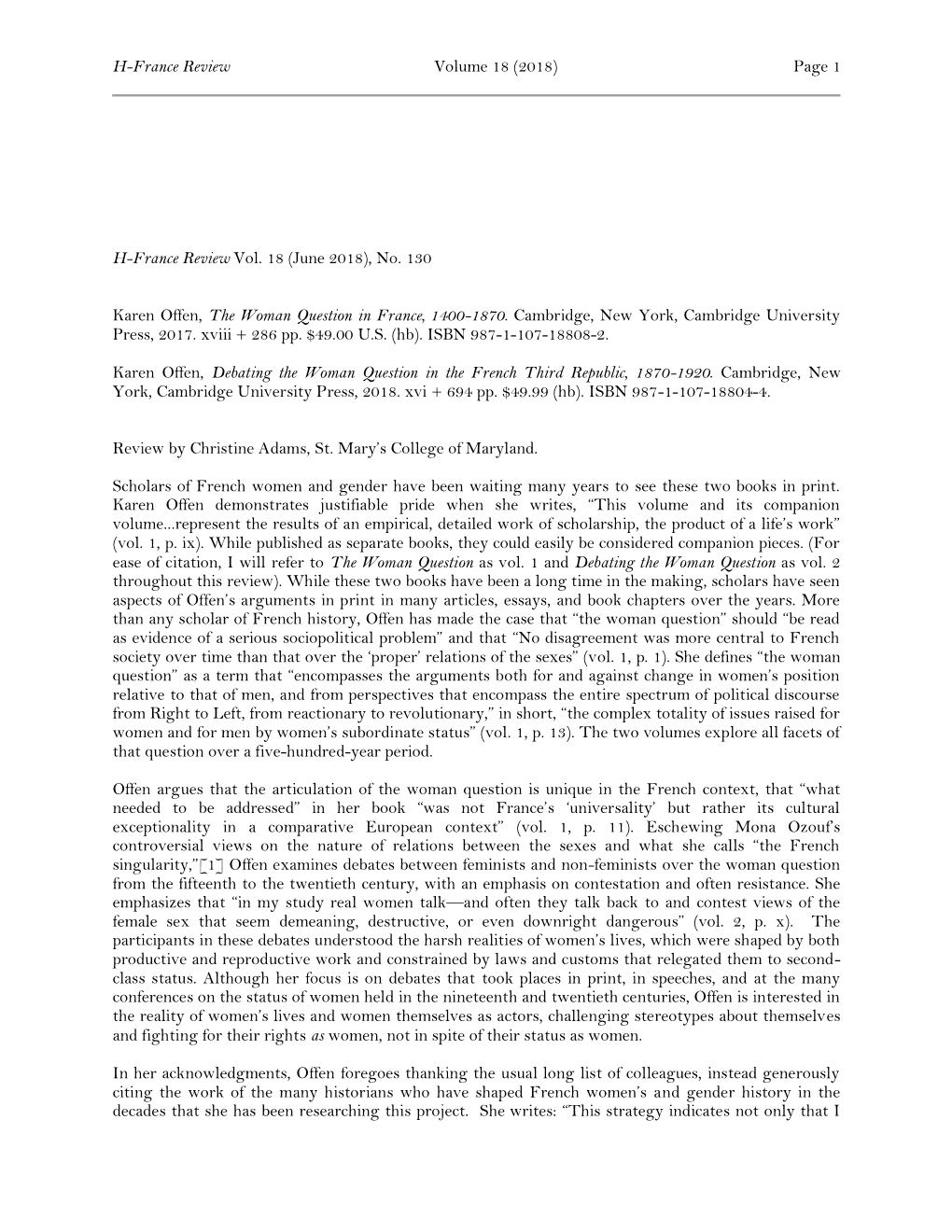 Page 1 H-France Review Vol. 18 (June 2018), No. 130 Karen Offen, the Woman Question in France