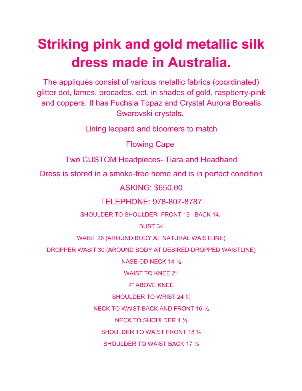 Striking Pink and Gold Metallic Silk Dress Made in Australia