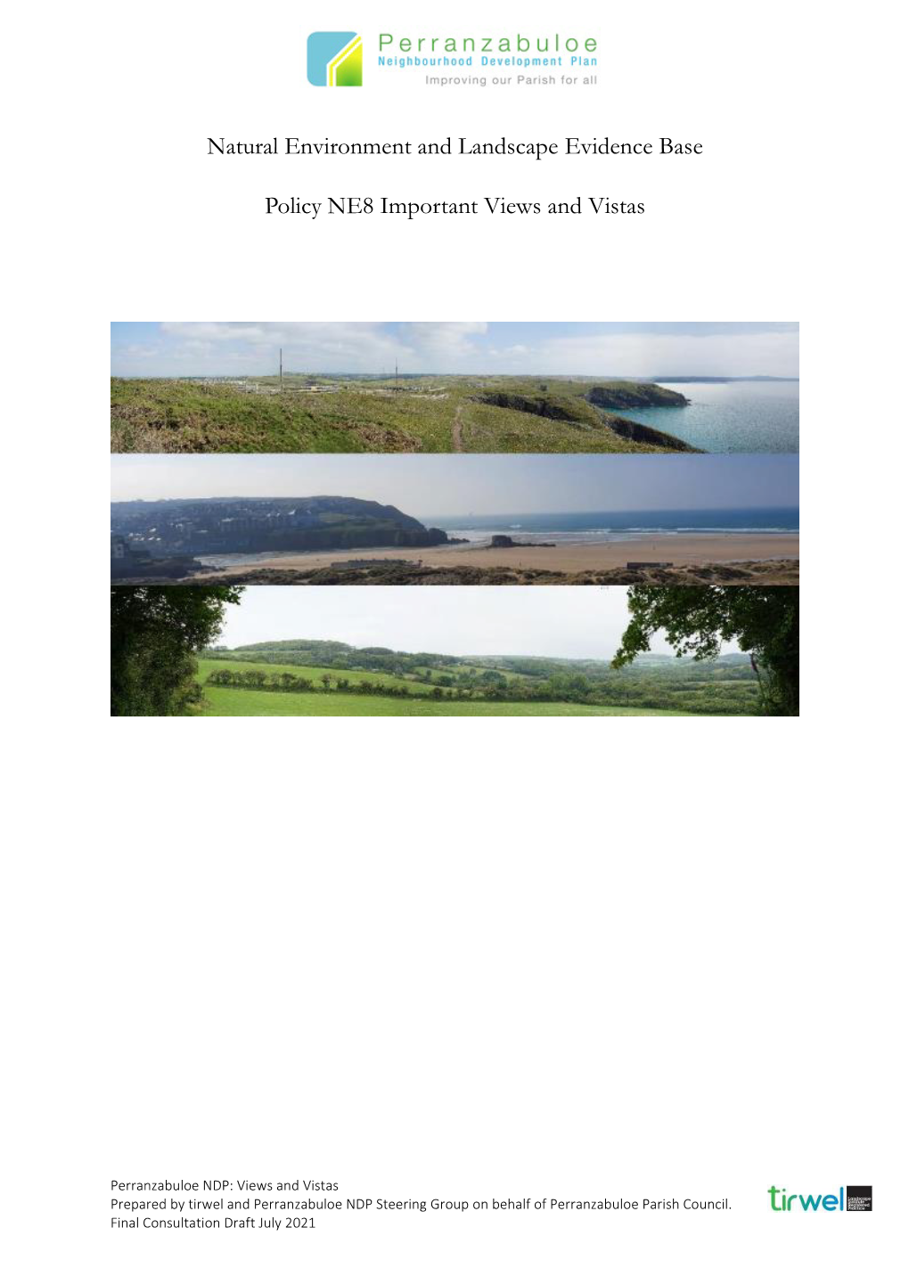 Natural Environment and Landscape Evidence Base Policy NE8