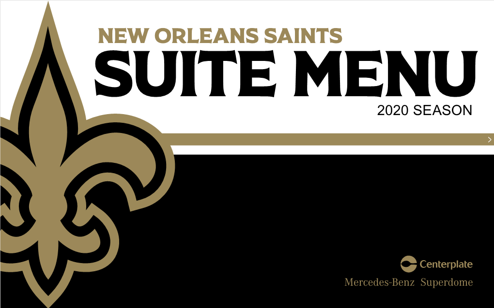 New Orleans Saints Suite Menu 2020 SEASON