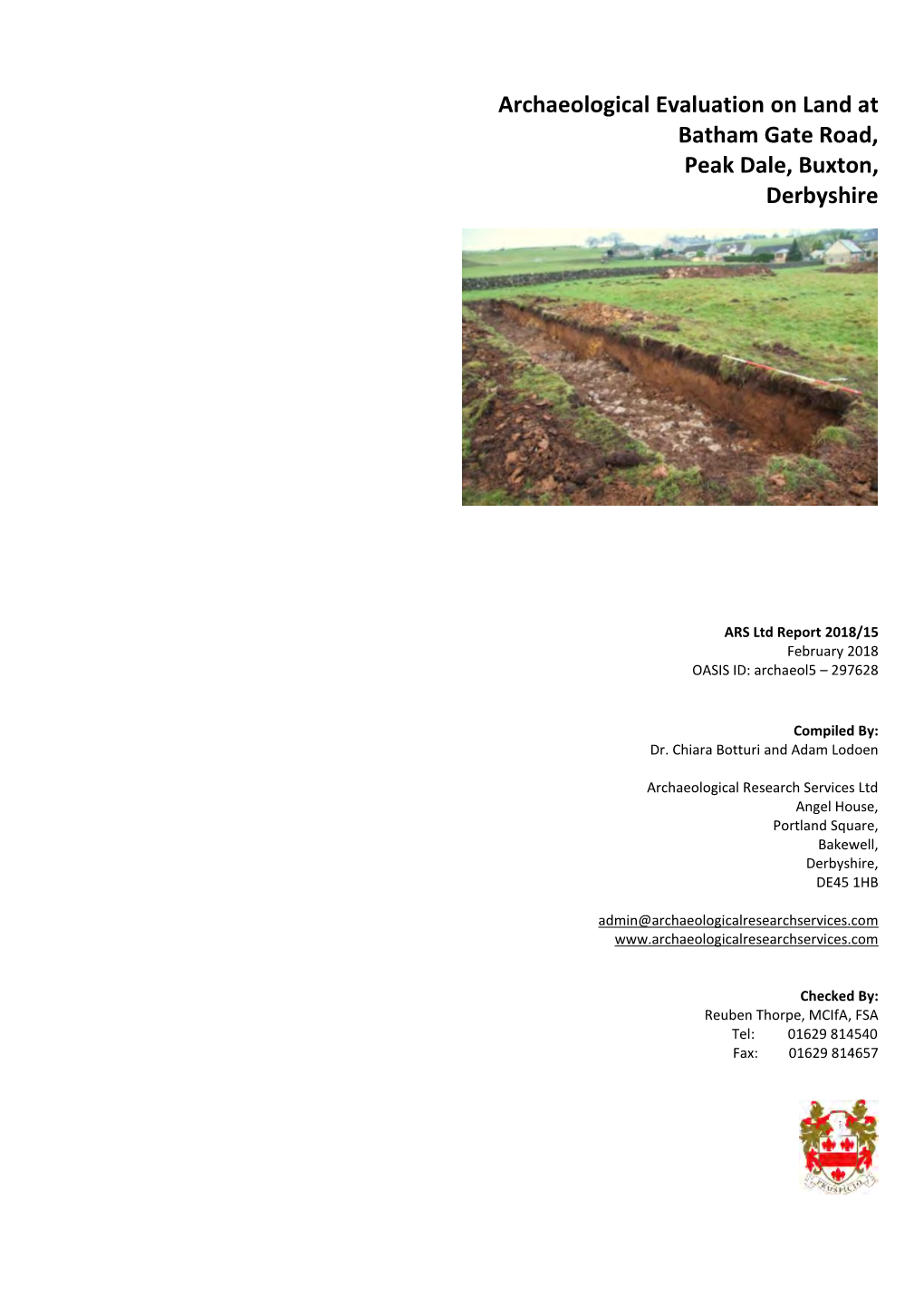 Archaeological Evaluation on Land at Batham Gate Road, Peak Dale, Buxton, Derbyshire