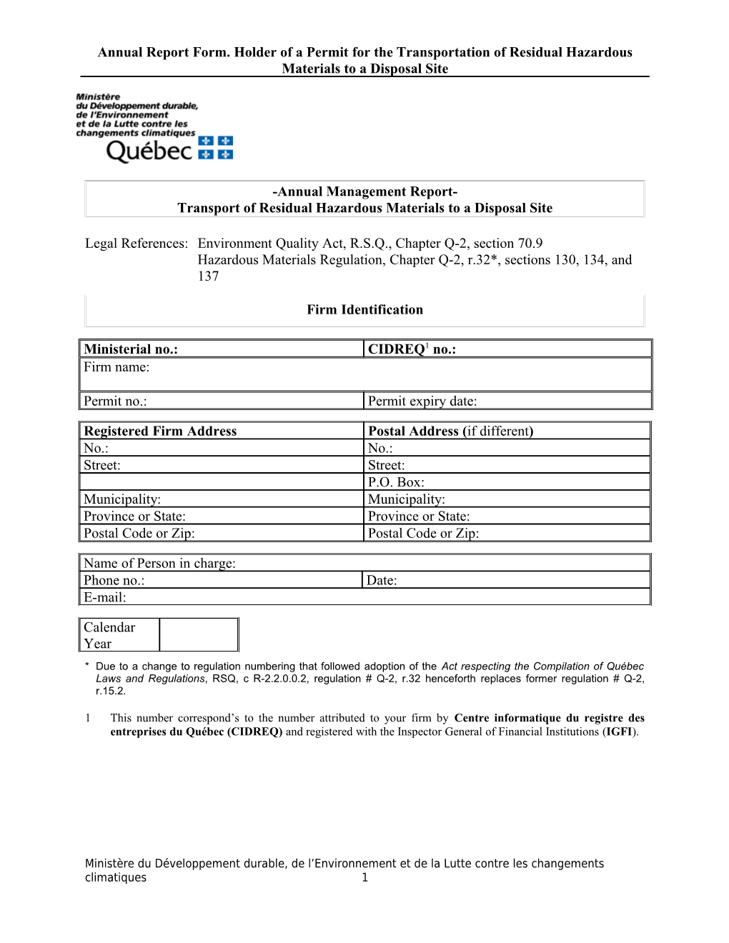 Form for the Annual Report for the Holder of the Permit for the Transport of the Residual