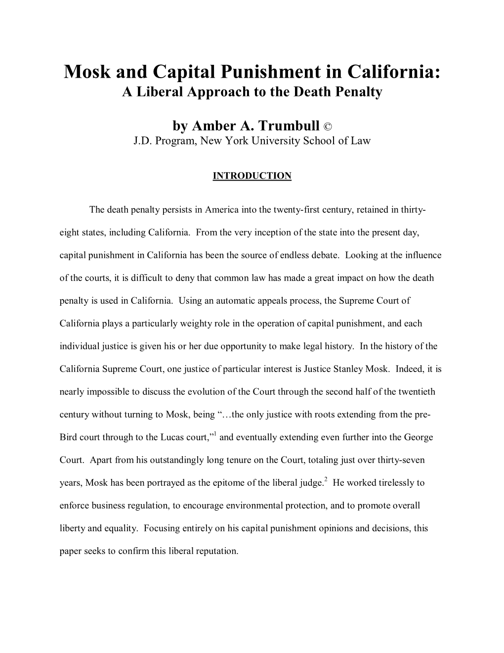 Mosk and Capital Punishment in California: a Liberal Approach to the Death Penalty