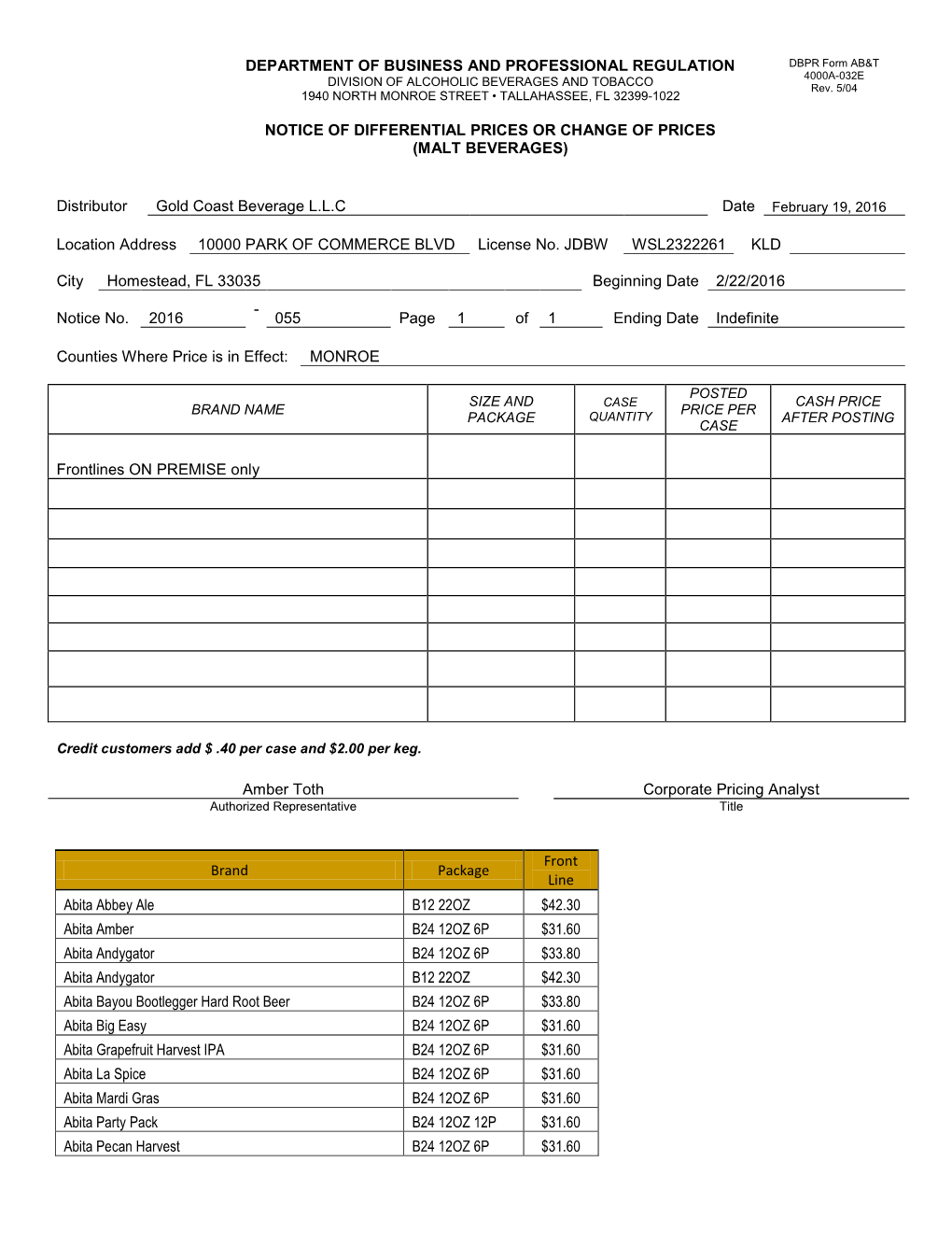 DEPARTMENT of BUSINESS and PROFESSIONAL REGULATION DBPR Form AB&T DIVISION of ALCOHOLIC BEVERAGES and TOBACCO 4000A-032E Rev