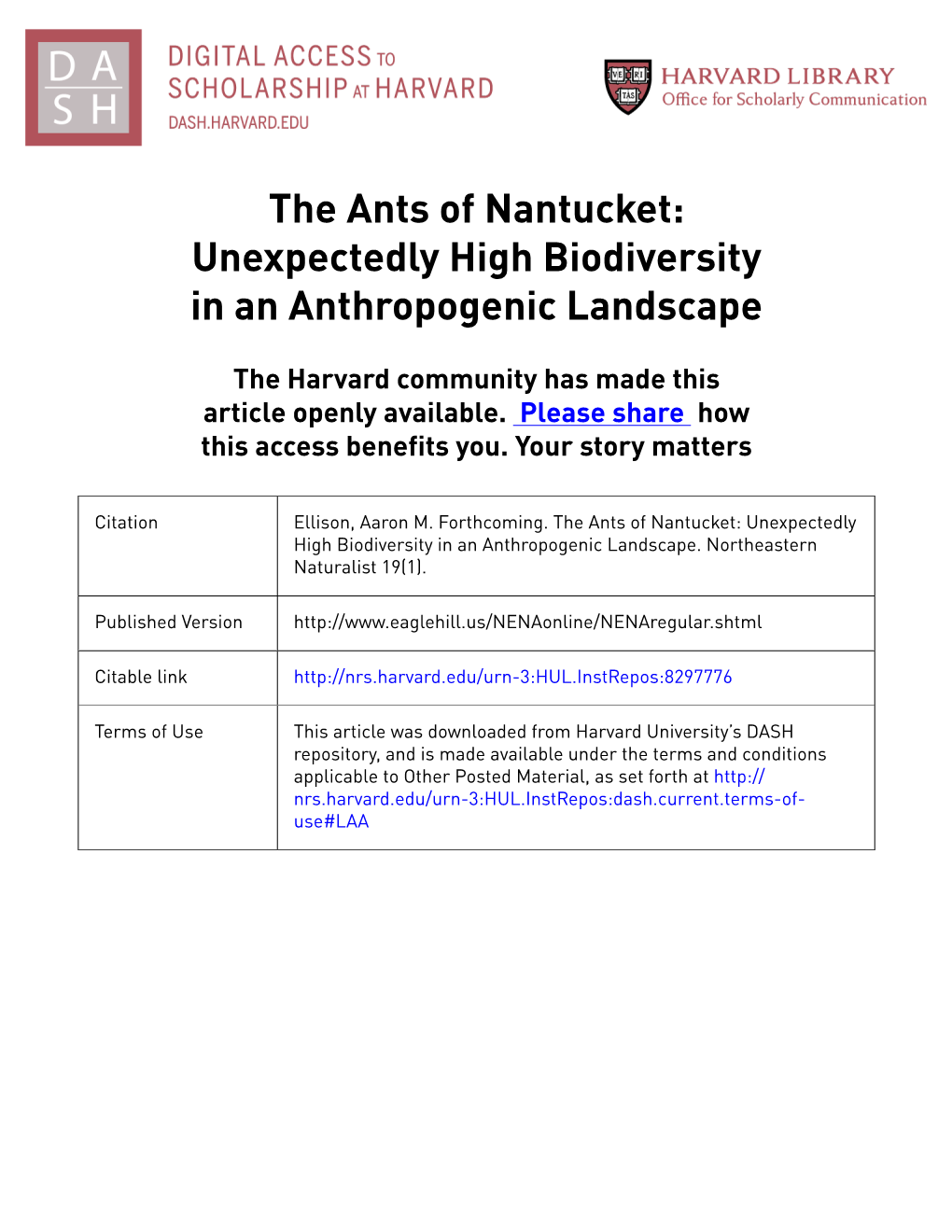 The Ants of Nantucket: Unexpectedly High Biodiversity in an Anthropogenic Landscape