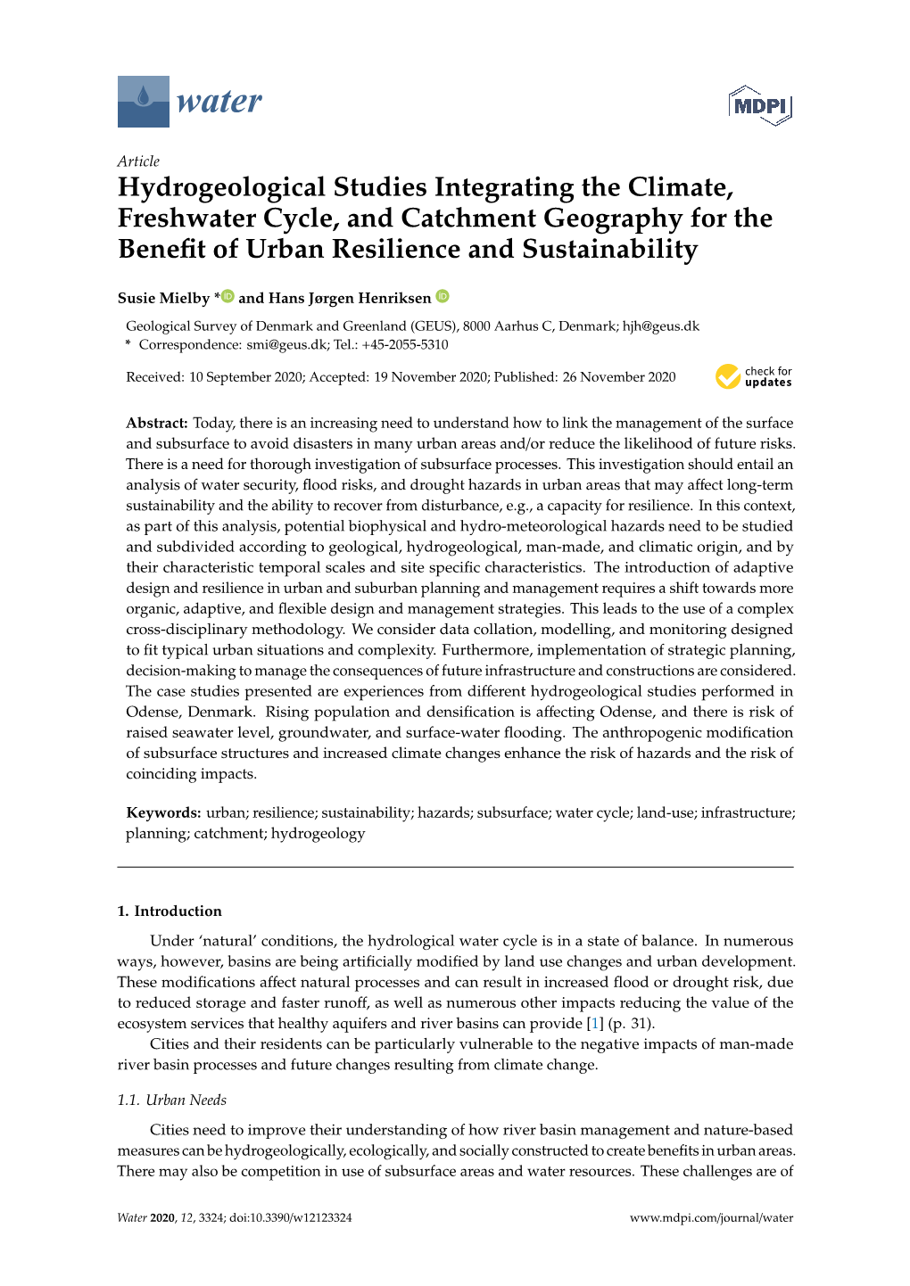 Hydrogeological Studies Integrating the Climate, Freshwater Cycle, and Catchment Geography for the Beneﬁt of Urban Resilience and Sustainability