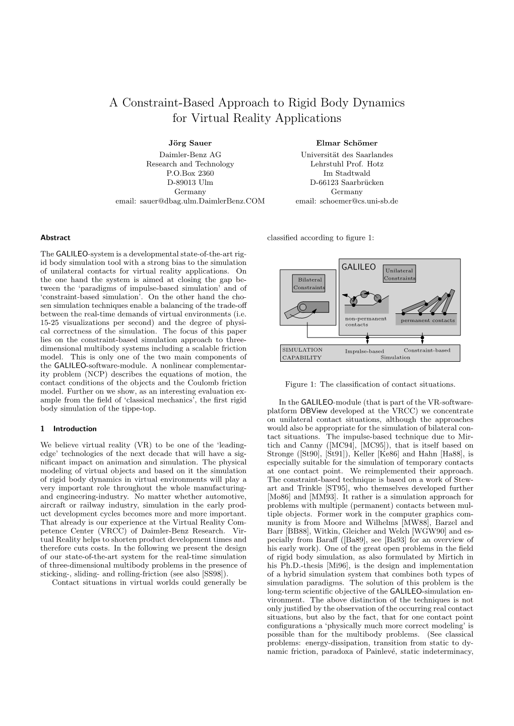 A Constraint-Based Approach to Rigid Body Dynamics for Virtual Reality Applications