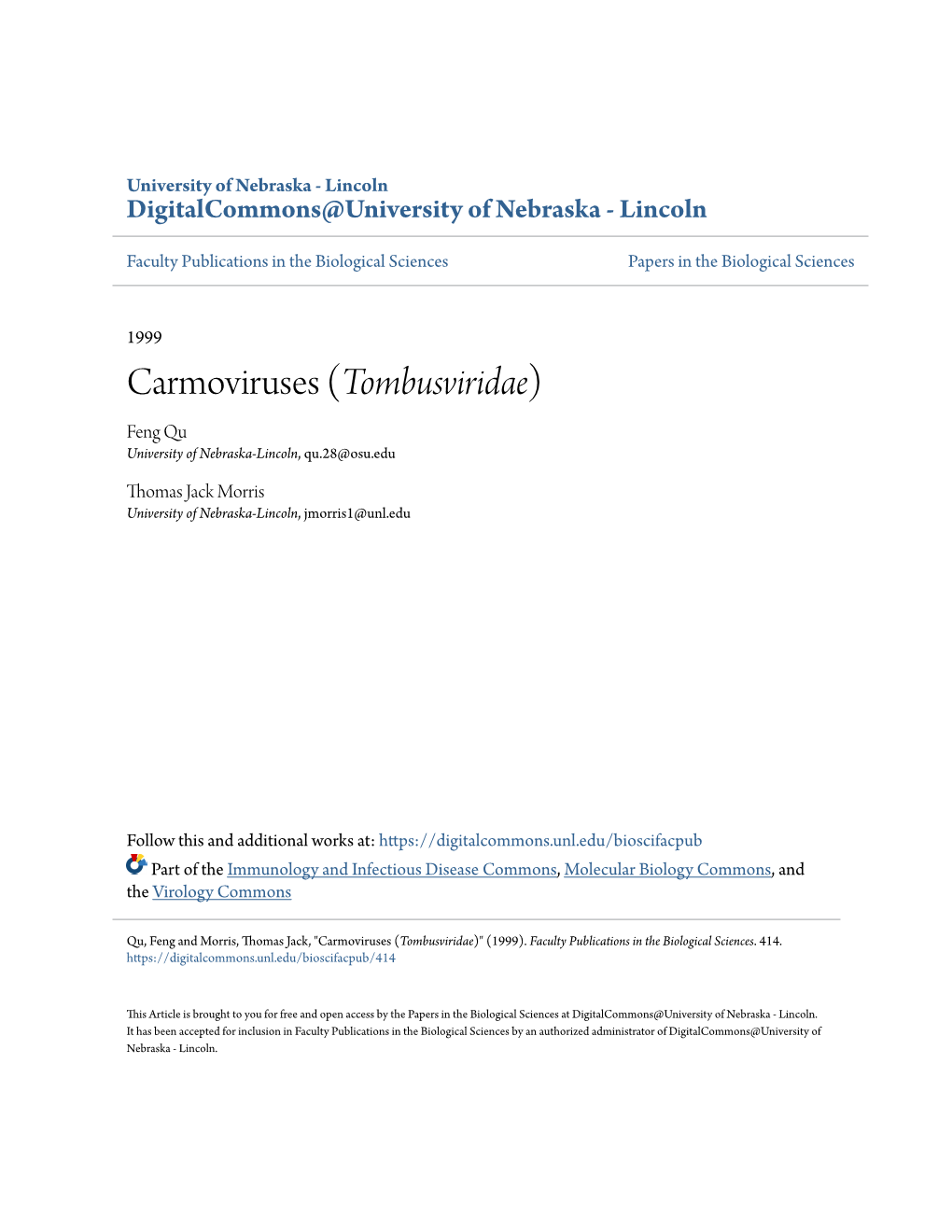 Carmoviruses (Tombusviridae) Feng Qu University of Nebraska-Lincoln, Qu.28@Osu.Edu