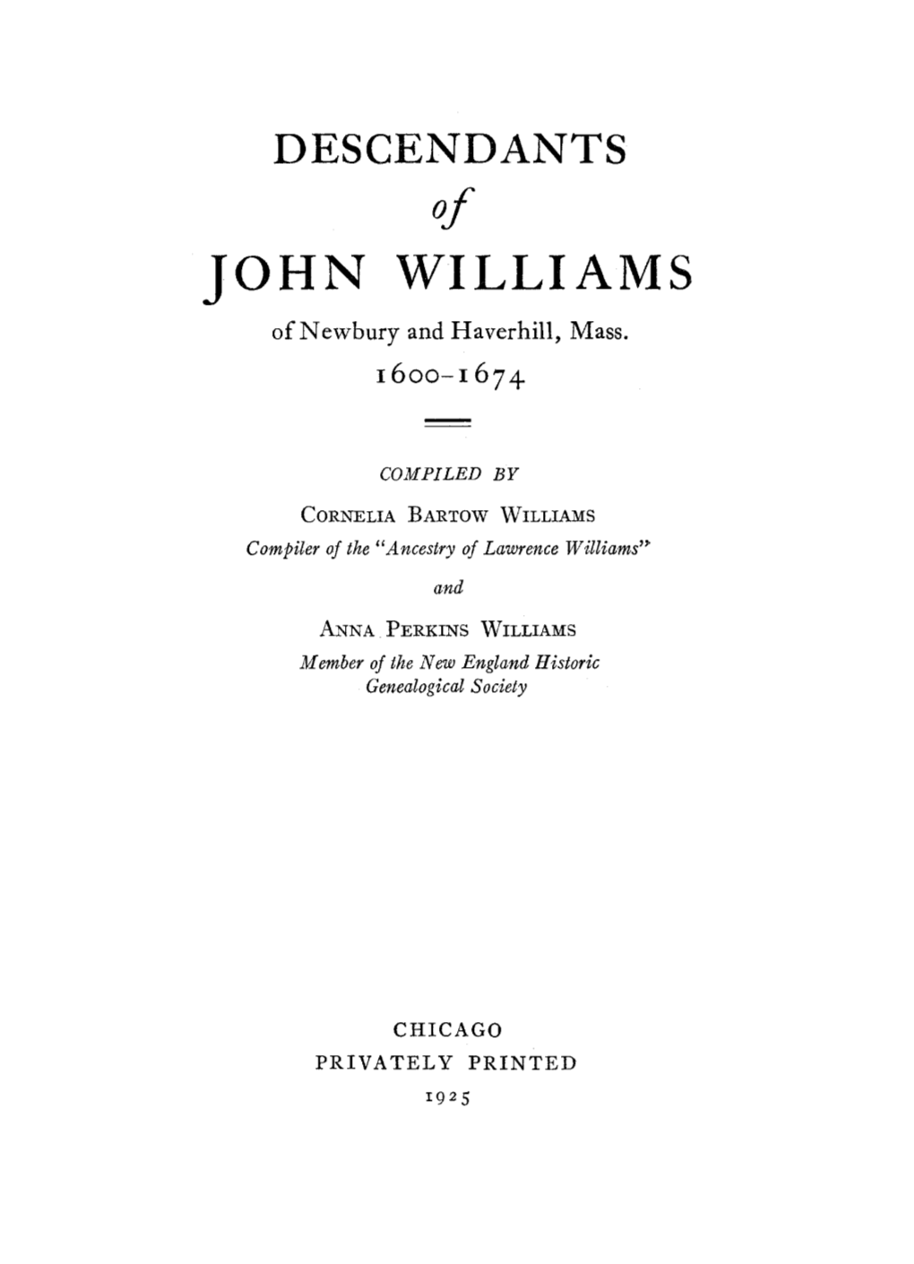 JOHN WILLIAMS of Newbury and Haverhill, Mass