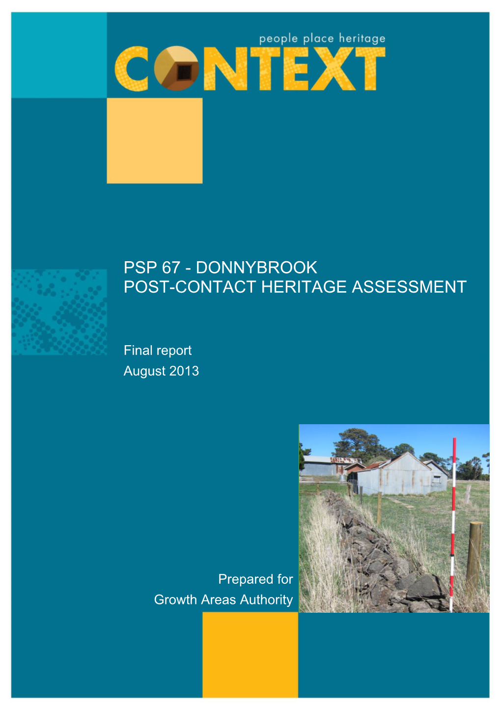 Donnybrook Post-Contact Heritage Assessment