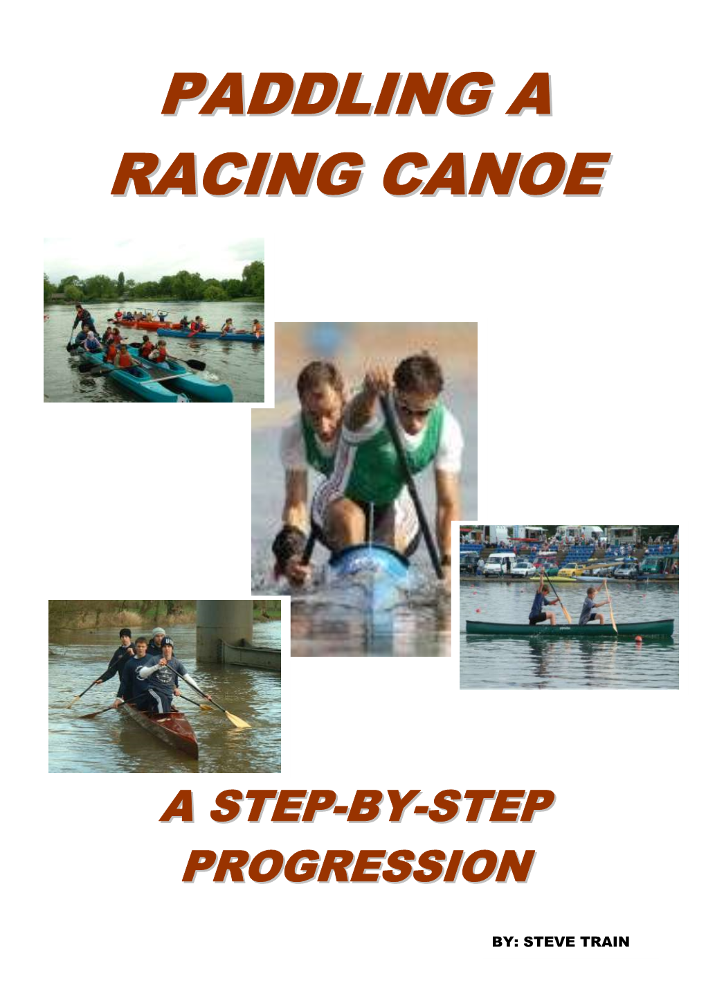 Paddling a Racing Canoe Contact