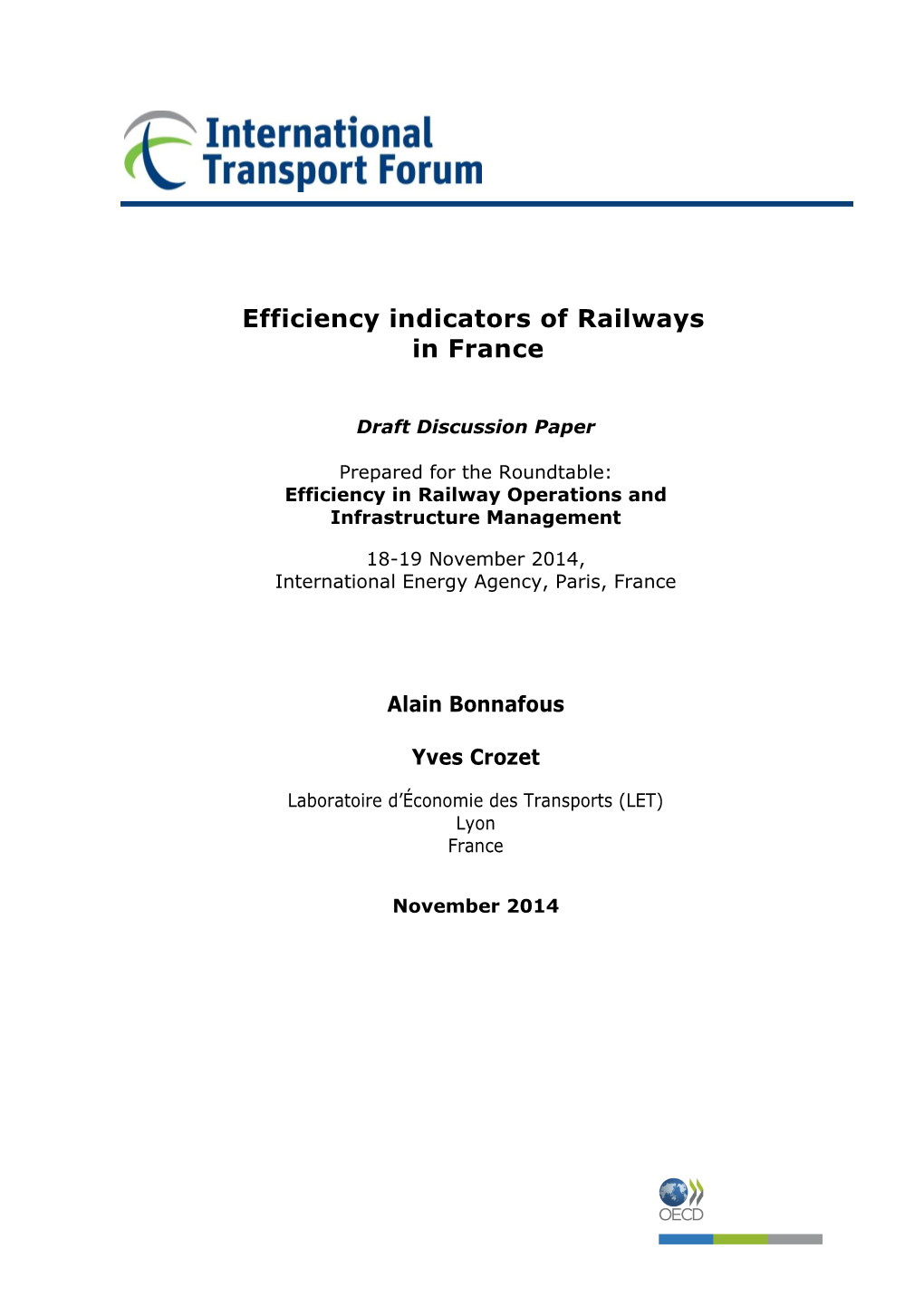 Efficiency Indicators of Railways in France