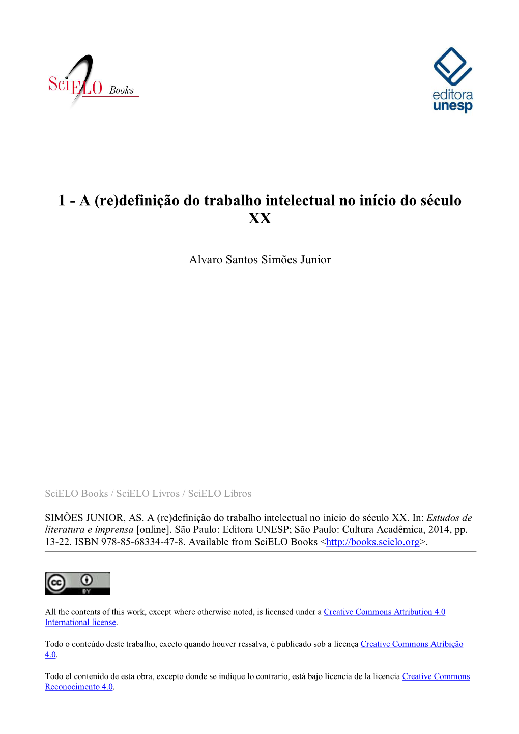 1 - a (Re)Definição Do Trabalho Intelectual No Início Do Século XX