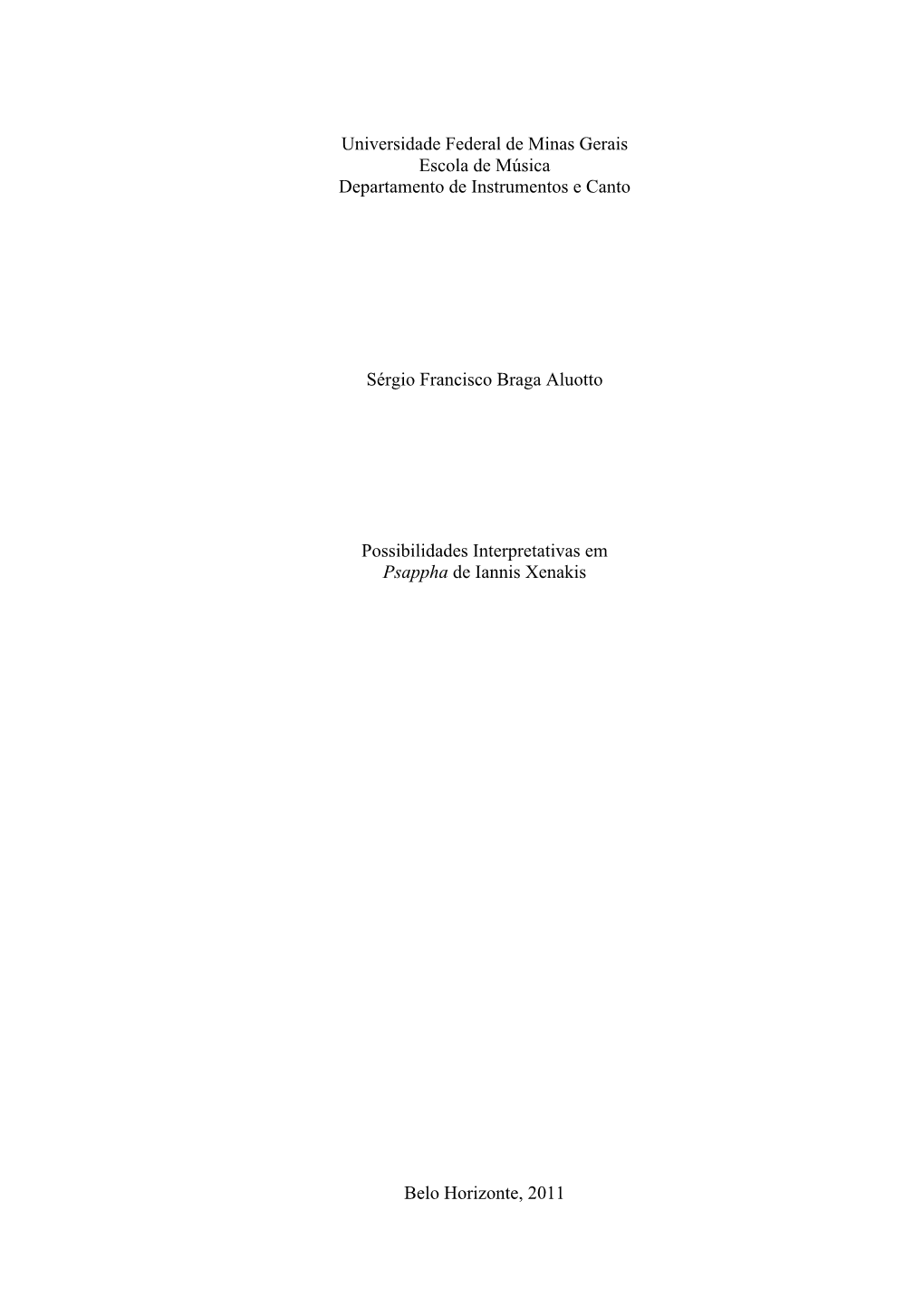 Universidade Federal De Minas Gerais Escola De Música Departamento De Instrumentos E Canto