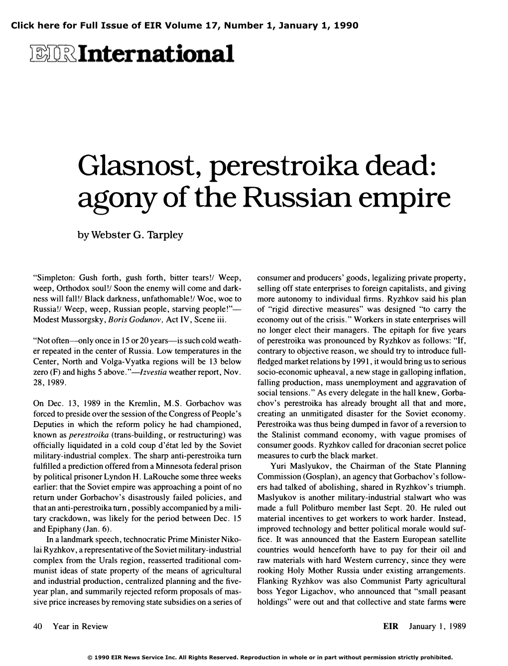 {Glasnost}, {Perestroika} Dead: Agony of the Russian Empire